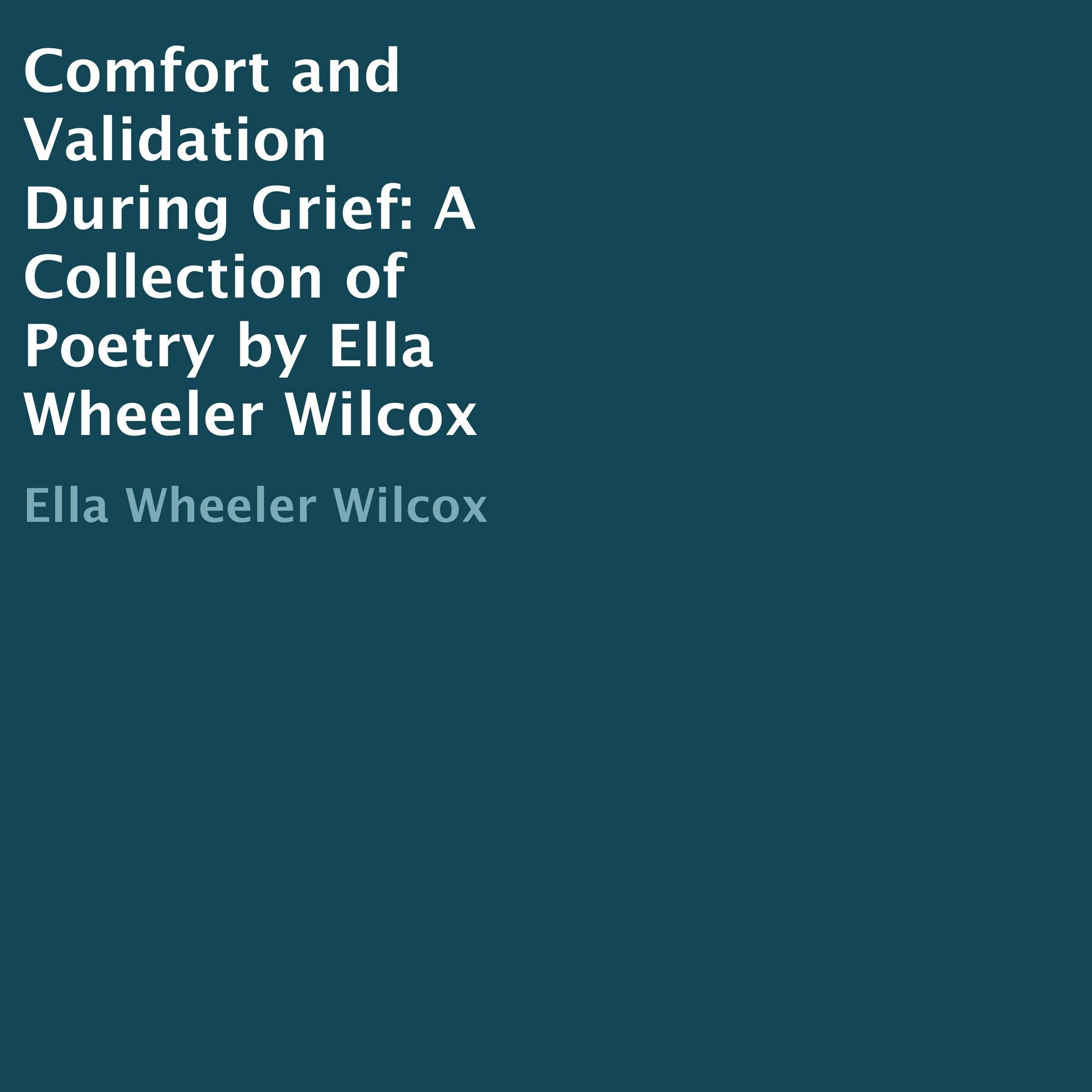 Comfort and Validation During Grief