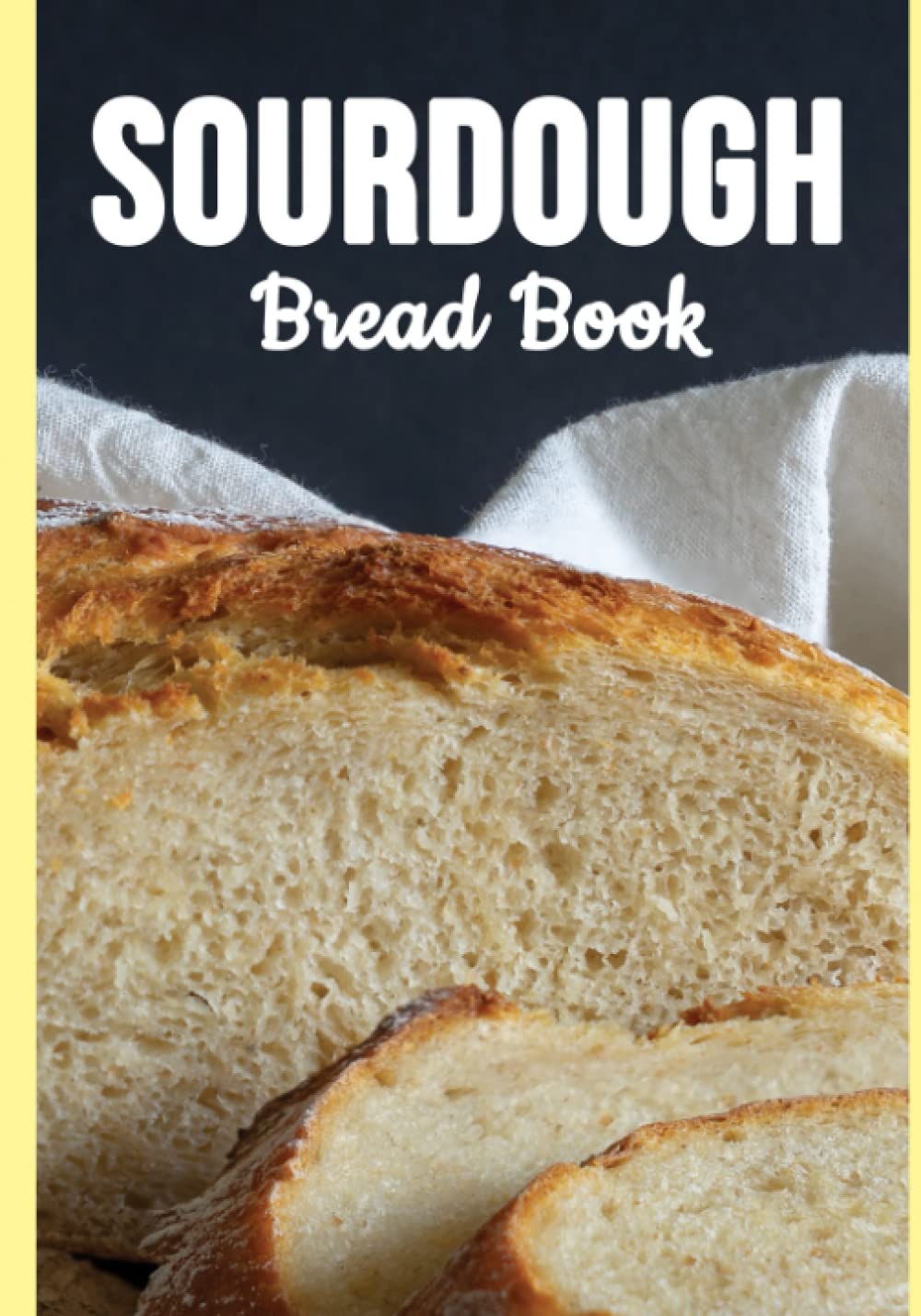 Retrogama Sourdough Bread Book For Artisan Breadmakers and Baking