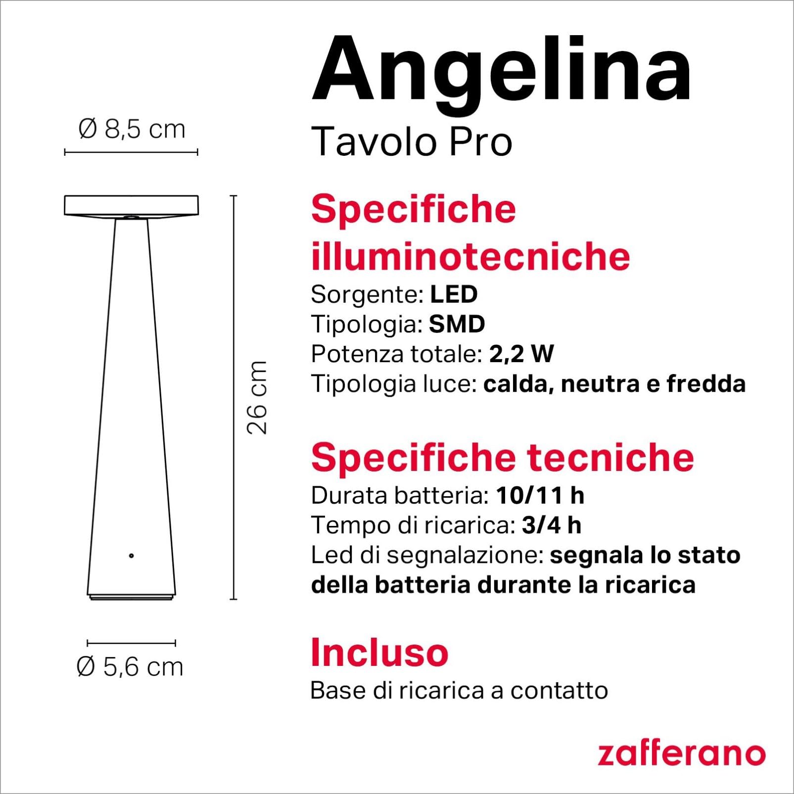 Zafferano, Lampada Angelina, Lampada da Tavolo Ricaricabile e Senza Fili con Controllo Touch e con Testa Orientabile, Adatta per Interni, Dimmer, 2200-3000 K, Altezza 26 cm, Colore Rosso