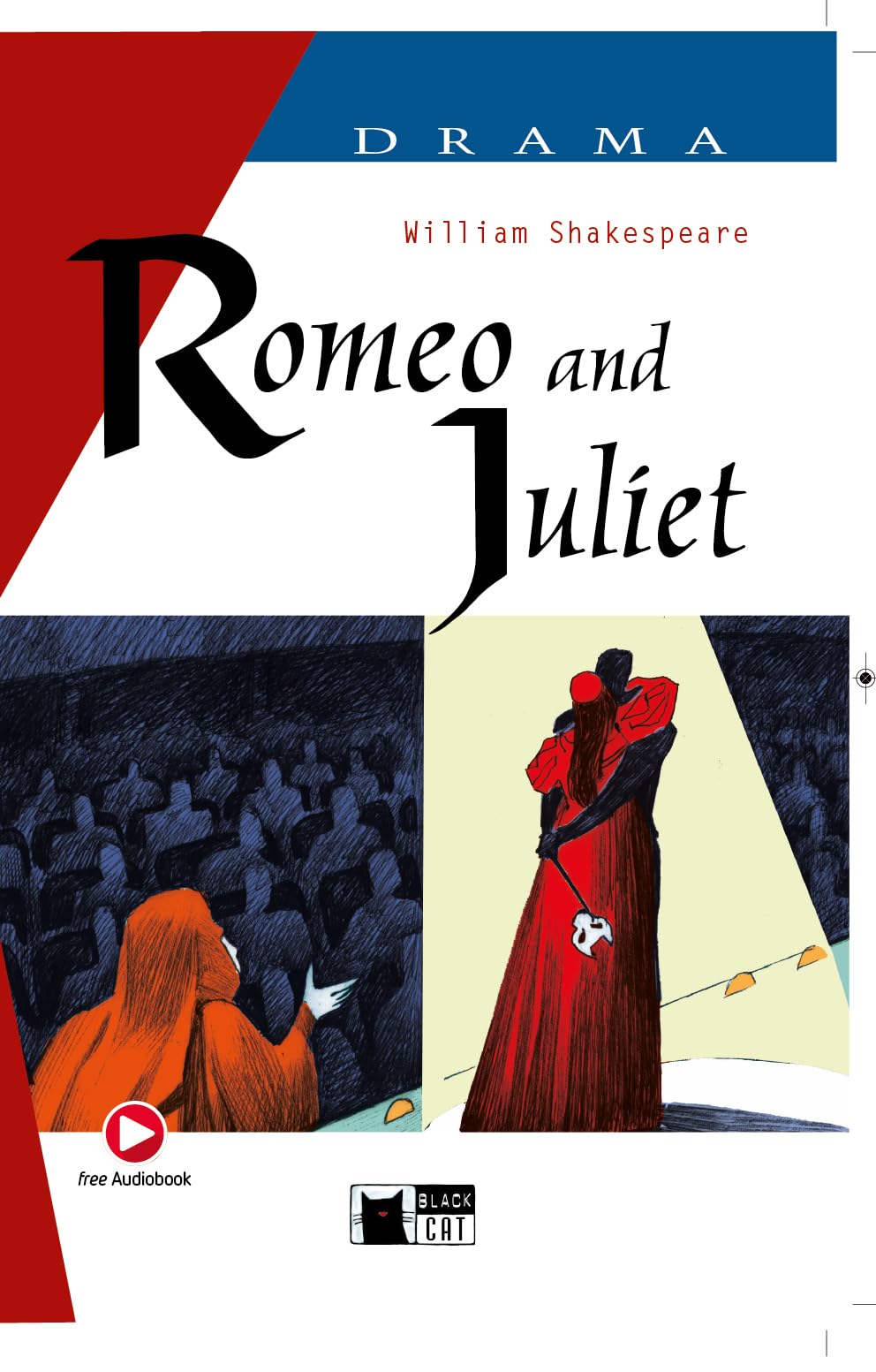 Romeo & Juliet: Drama [Lingua inglese] + Audio Scaricabile