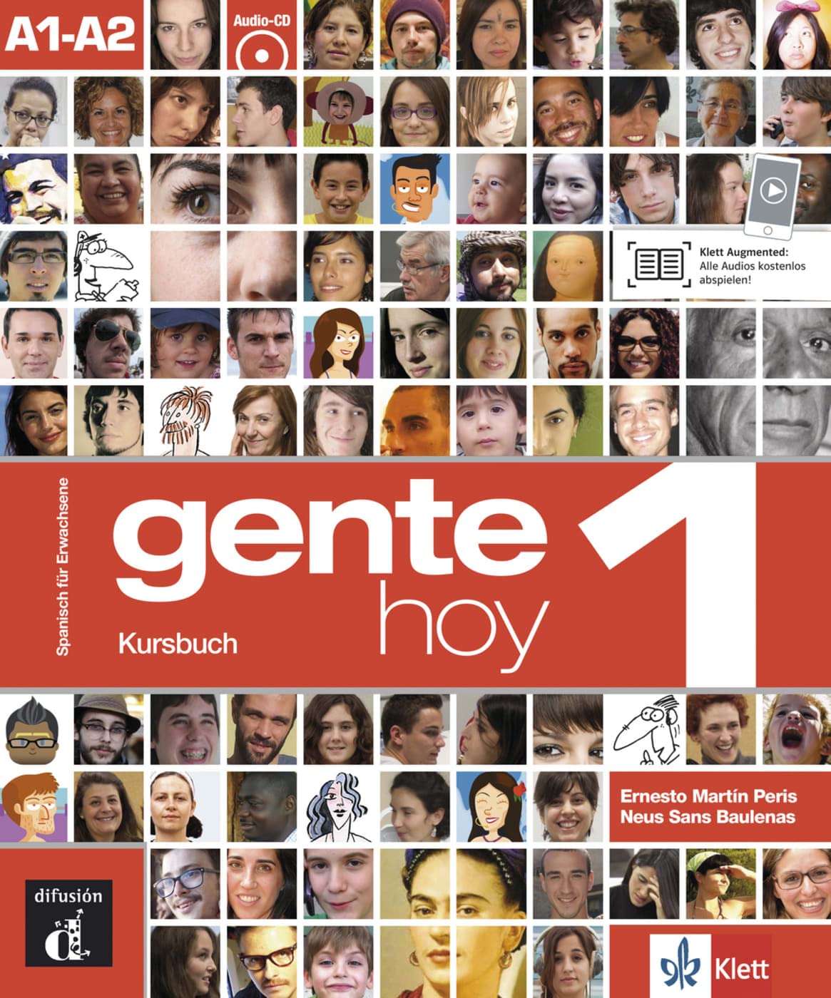 Gente hoy 1 A1-A2: Deutsche Ausgabe. Kursbuch mit Audios
