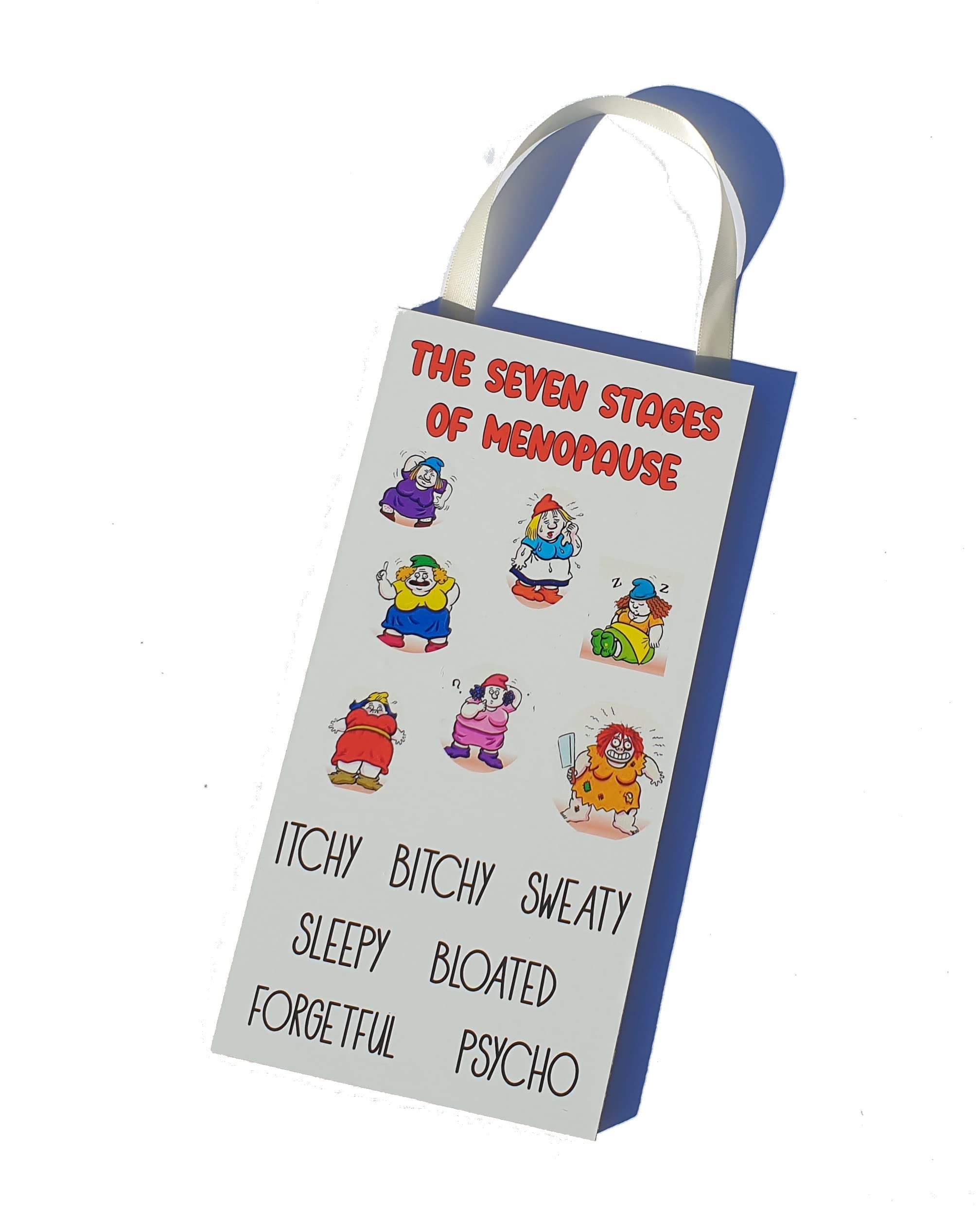 Decalarama Funny Menopause Plaque – The Seven Stages Of Menopause - Gift Friendship – Funny Amusing Novelty Quote - Present Gift For Birthday Christmas