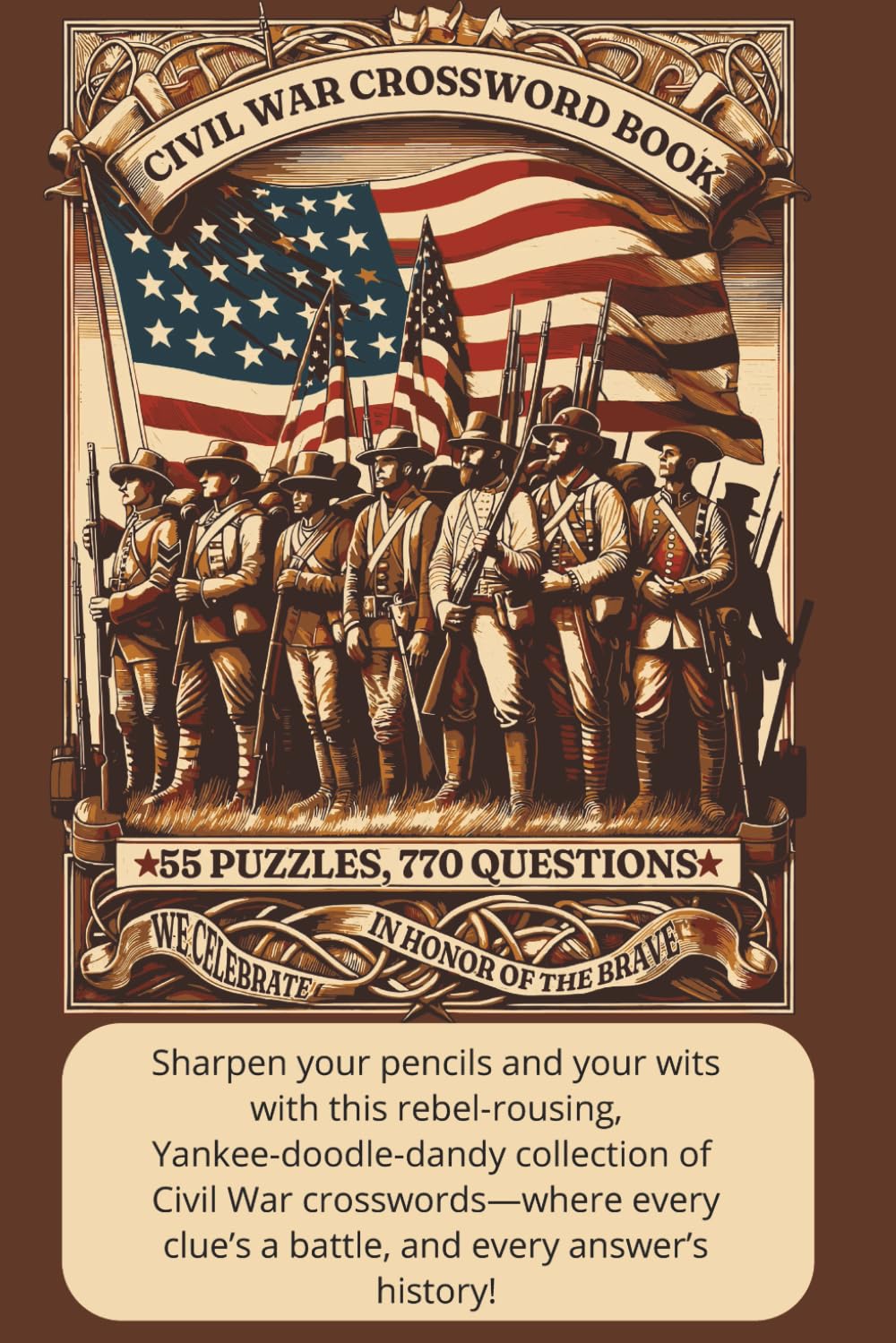 American Civil War - Crossword Book: Fun History Trivia, Battles, and Facts for History Buffs & Puzzle Lovers