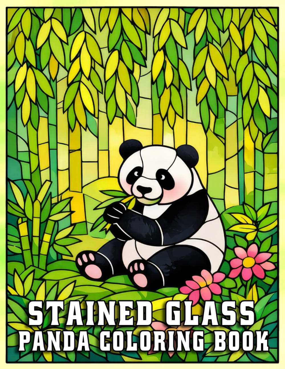 Stained Glass Panda Coloring Book for Adults: Intricate Panda Designs for Relaxation, Mindfulness, and Creative Stress Relief