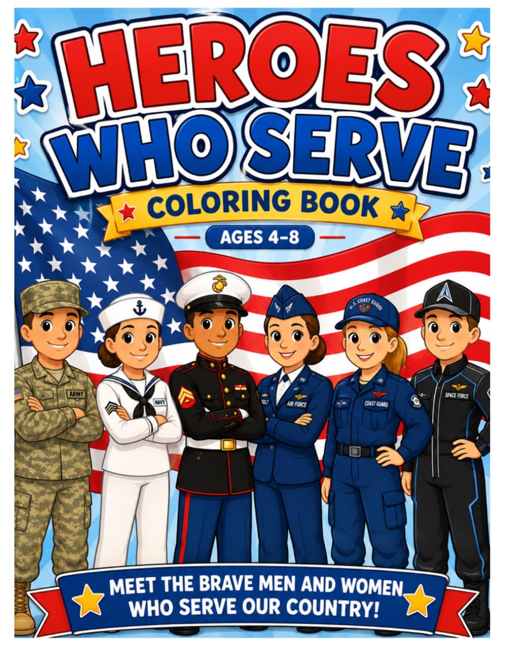 Heroes Who Serve Coloring Book