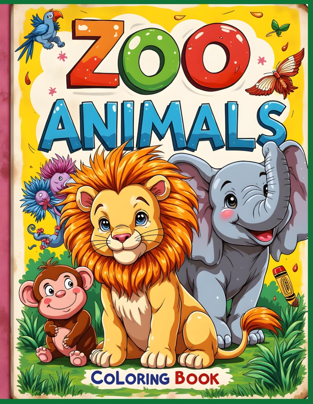 Zoo Animals Coloring Book: Big, Bold, Adorable Animal Pages for Toddlers and Young Children