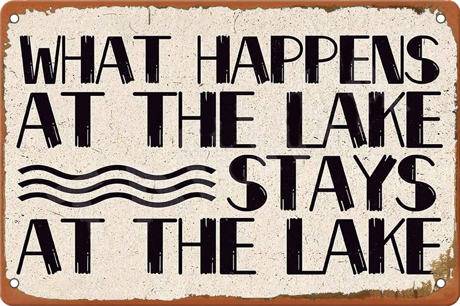 peiyeety What Happens at The Lake Stays at The Lake Metal Sign Funny Novelty Metal Sign Plaqu Poster Wall Art Pub Bar Kitchen Garden Bathroom Home Decor 8x12 inch