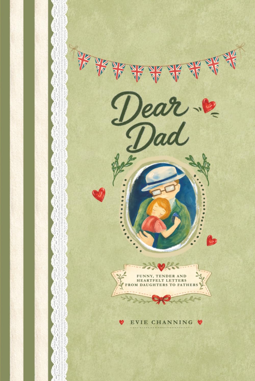 Dear Dad: A Father and Daughter Book of Funny and Heartfelt Letters | Father's Day Gift from Daughter