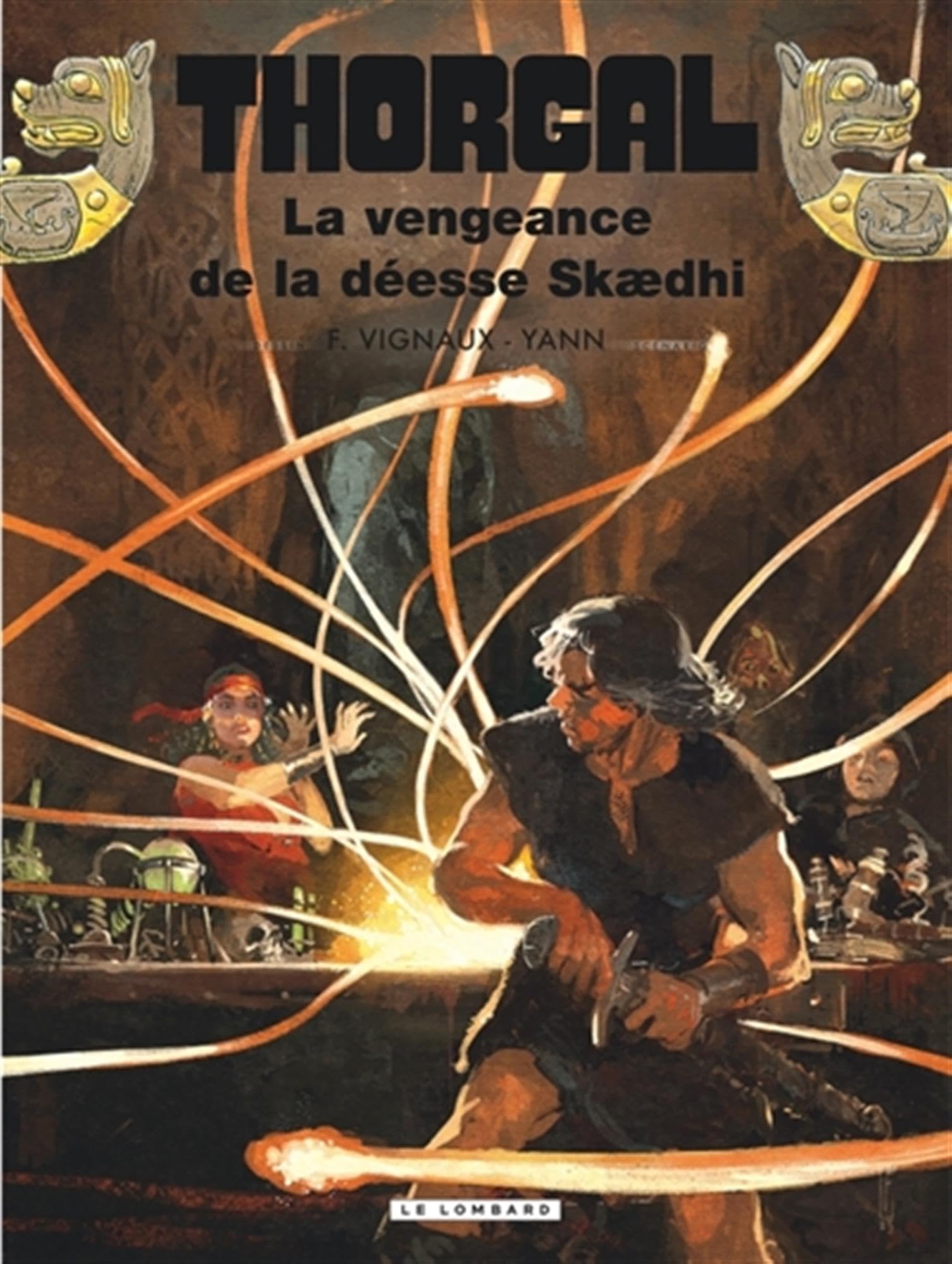 Thorgal - Tome 43 - La vengeance de la déesse Skædhi