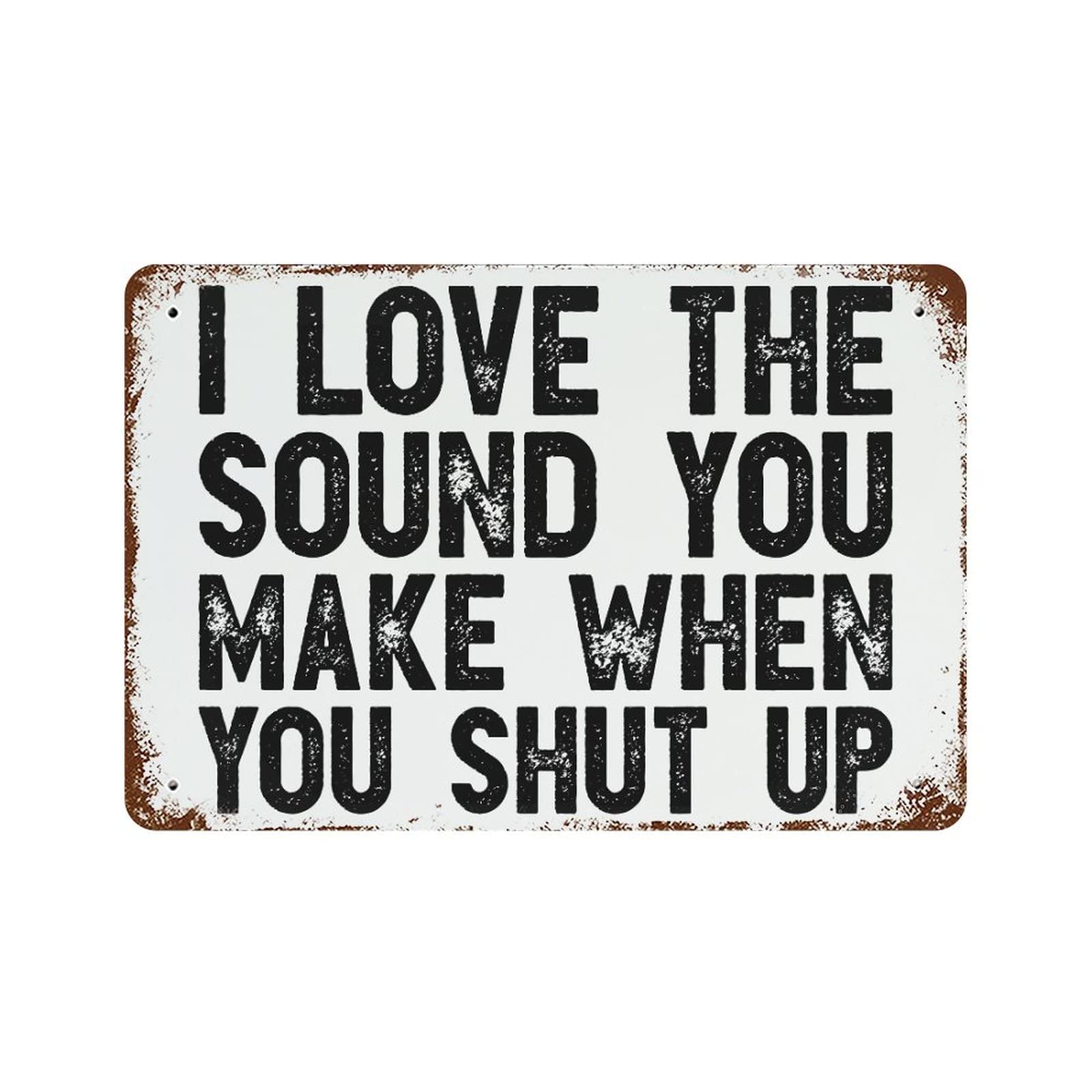 Panneau When You Shut Up en alu 30x45cm cadeau insolite rigolo