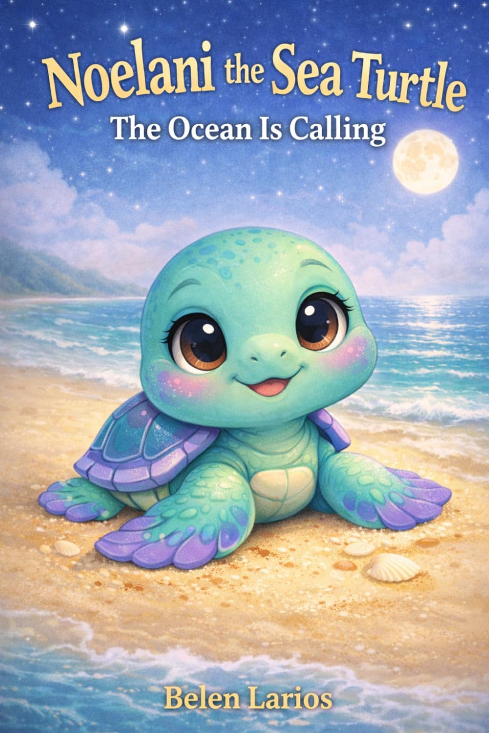 Noelani The Sea Turtle: The Ocean is Calling