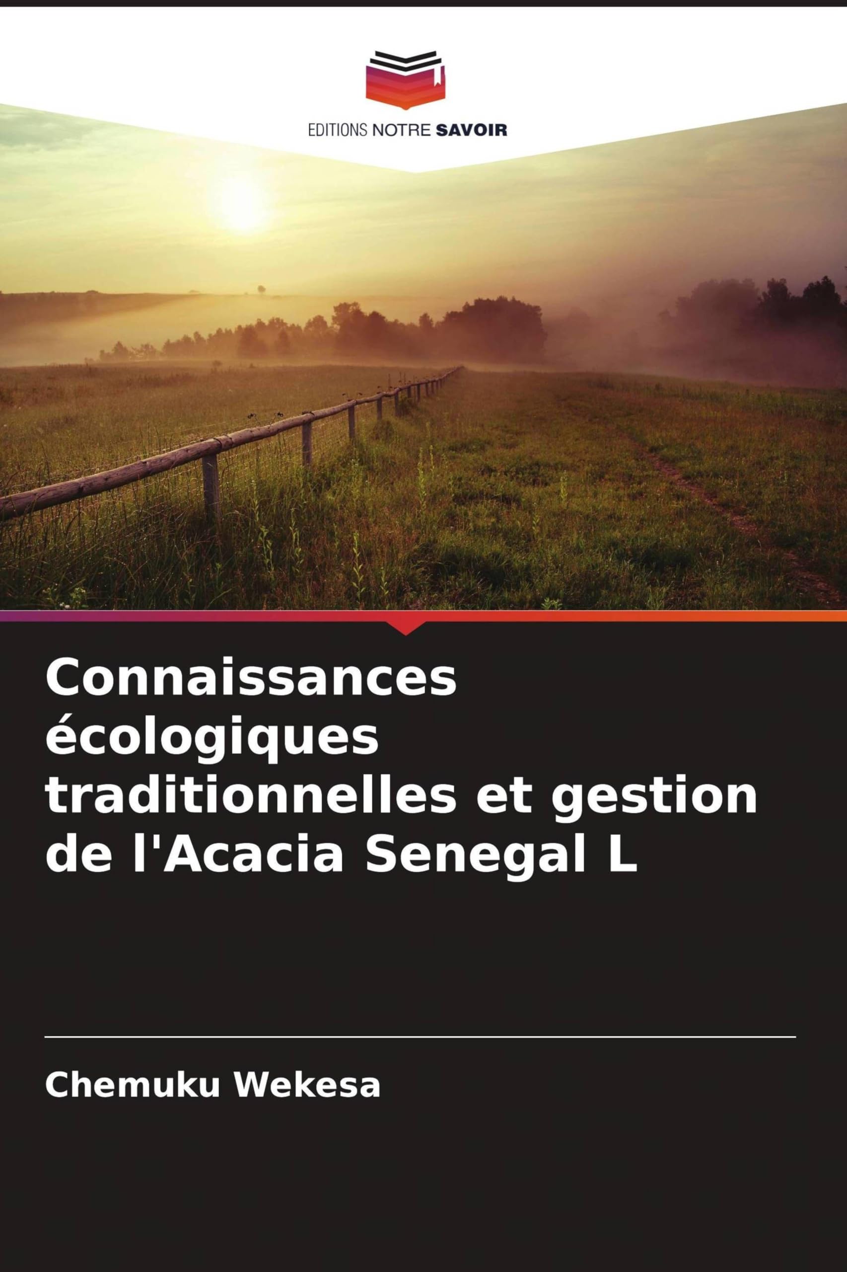 Connaissances écologiques traditionnelles et gestion de l'Acacia Senegal L