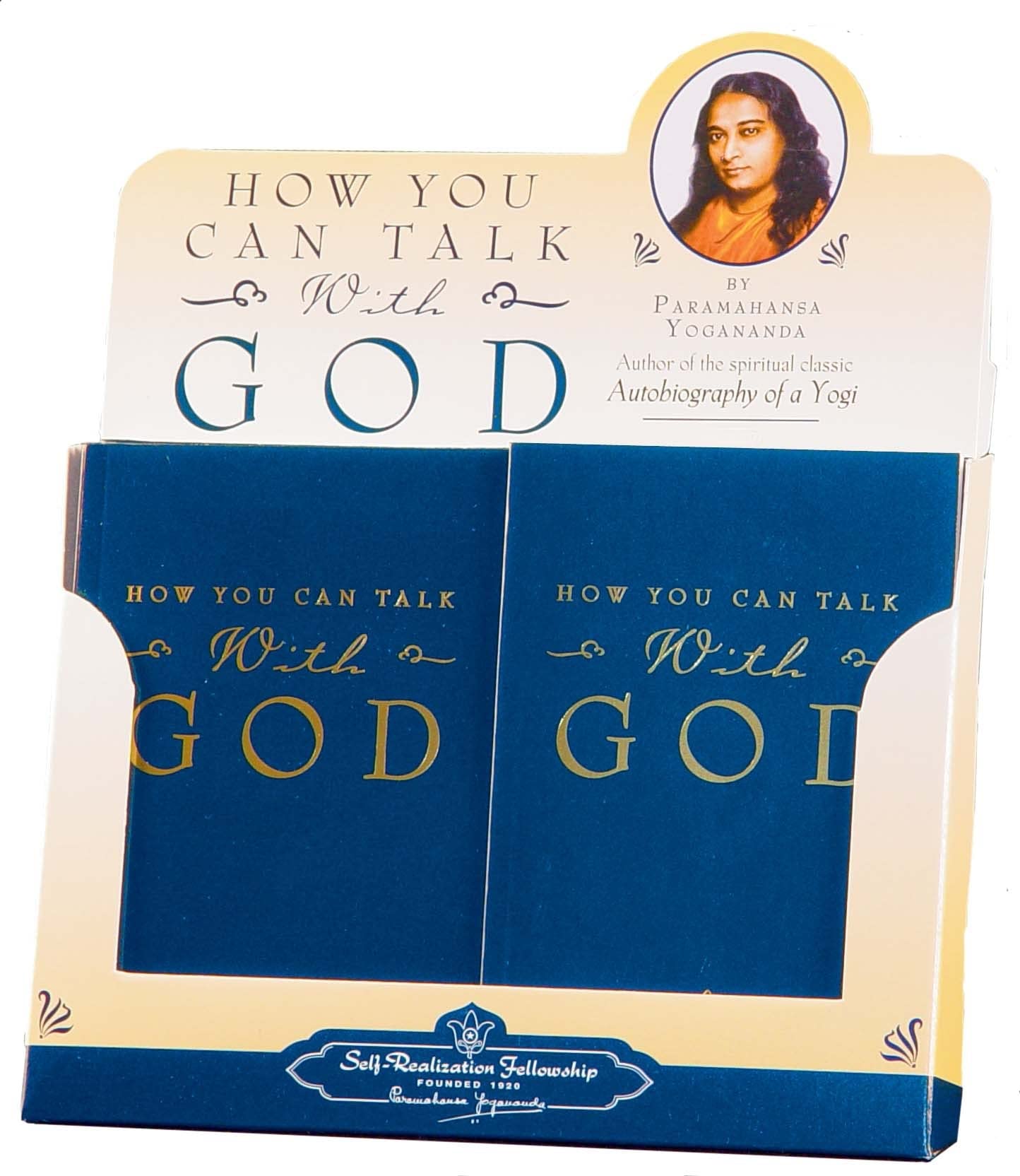 How You Can Talk With God (Self-Realization Fellowship) Mass Market Paperback – August 5, 1957