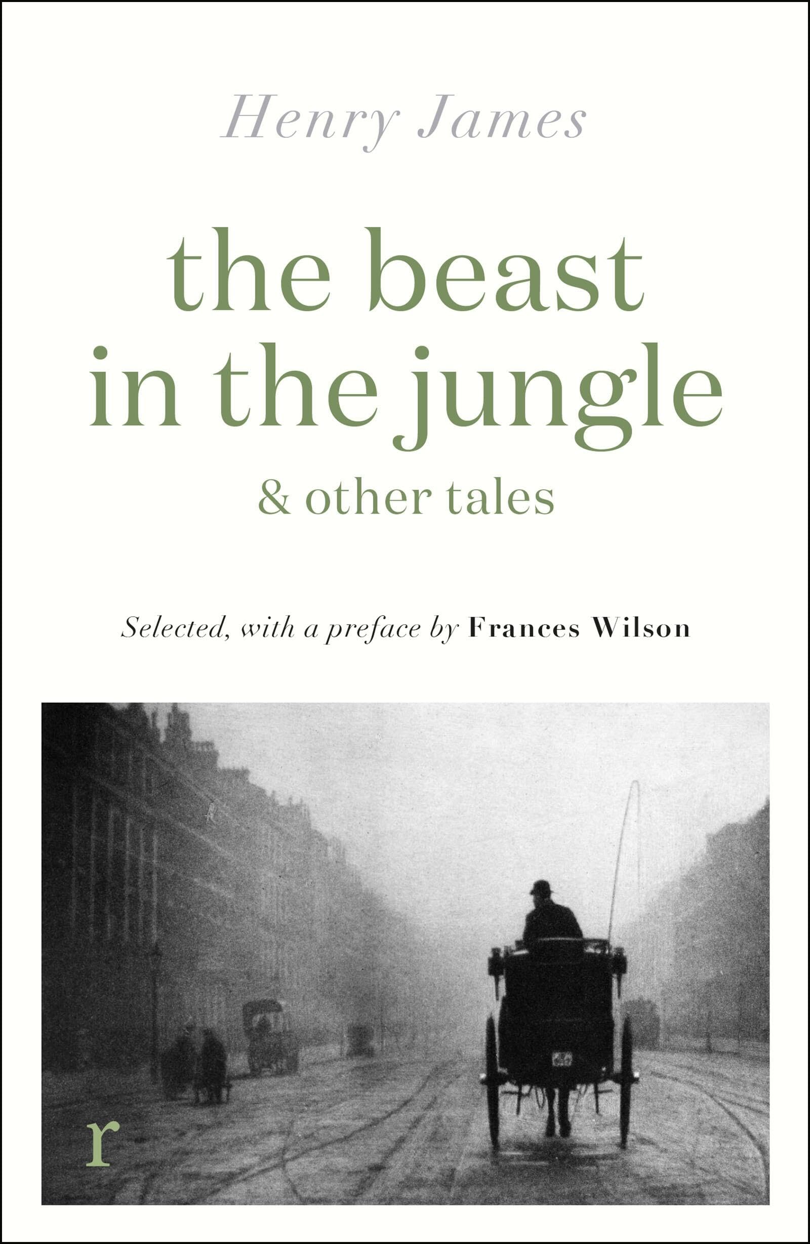 The Beast in the Jungle & Other Tales (riverrun editions)