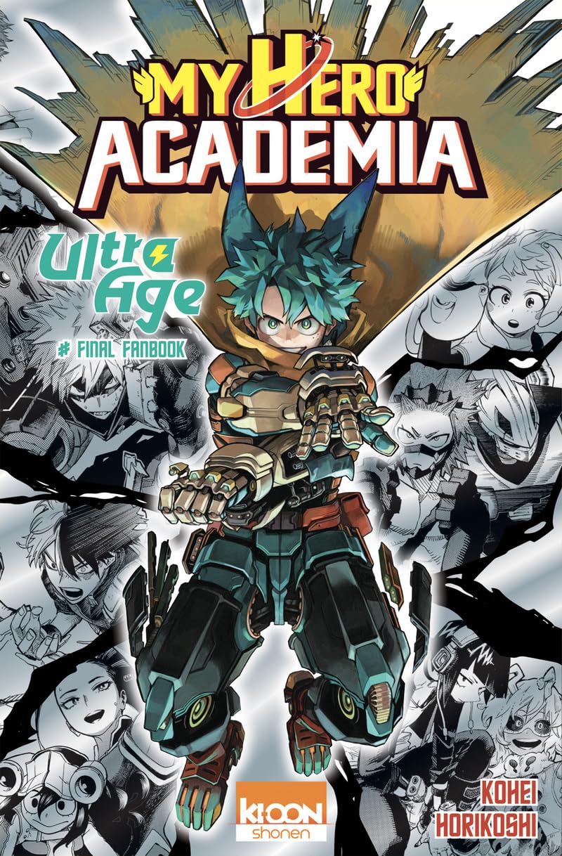 My Hero Academia Ultra Age - Final Fanbook - Kohei Horikoshi - Ki-oon - broché - Manga