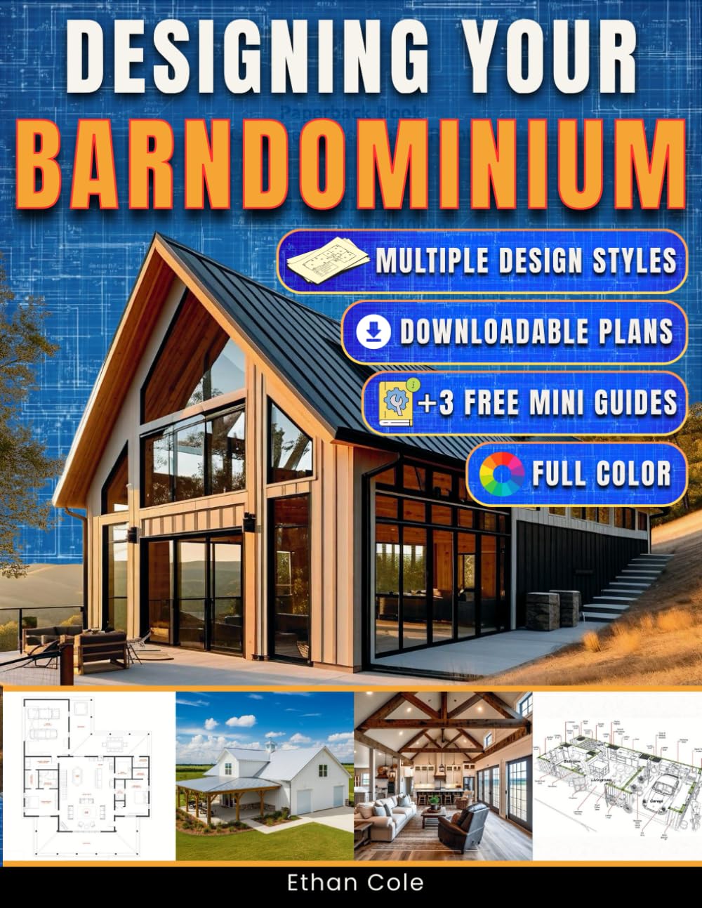 Designing Your Barndominium: A Practical Guide with Real Floor Plans, Styles, and Design Insights to Help You Build with Confidence      Paperback – January 28, 2026