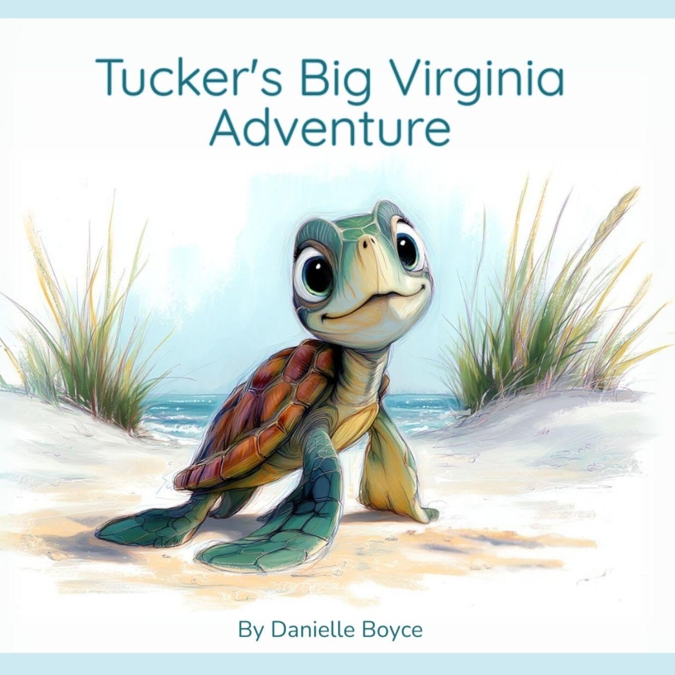 Tucker's Big Virginia Adventure: 1 (Coastal Critters Adventure)