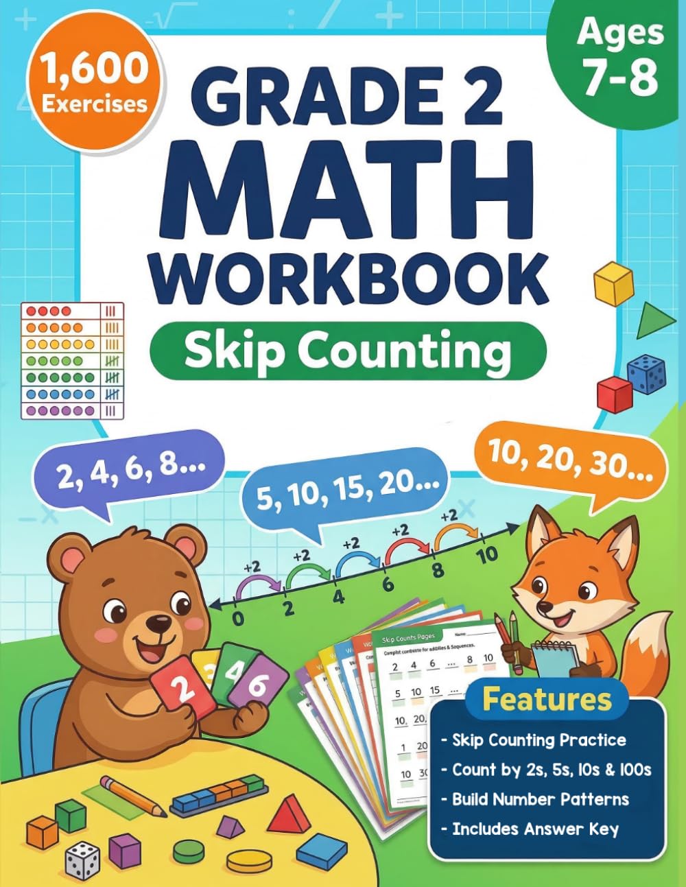 Skip Counting Math Workbook For Grade 2: ount by 2s, 5s, 10s & 100s | Number Patterns, Early Multiplication Skills & Place Value Practice | 1,600 Problems with Answer Key for Kids Ages 7–8