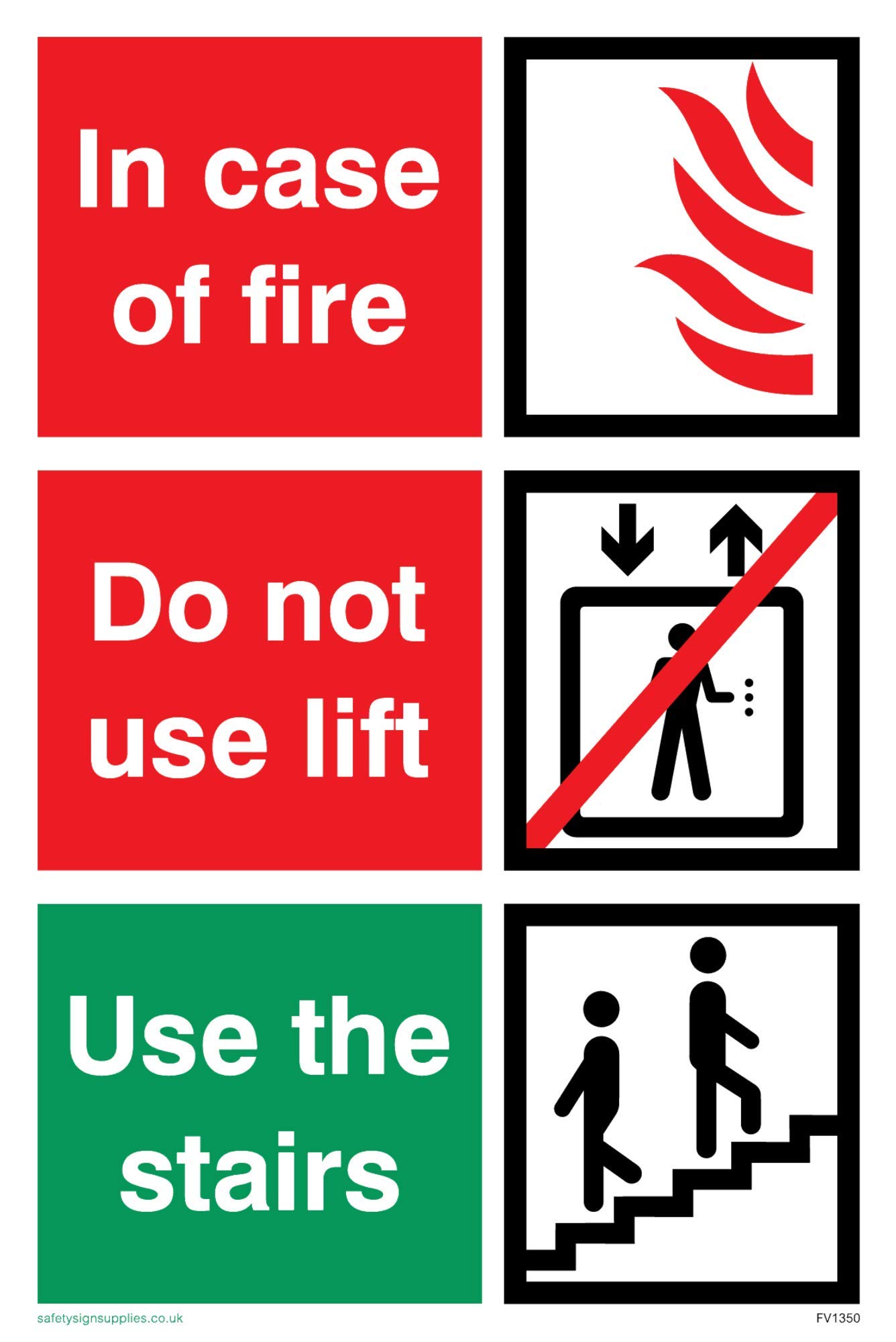 Viking Signs FV1350-A6P-V "In case of fire; Do not use lift; Use the stairs" Sign, Vinyl, 150 mm H x 100 mm W