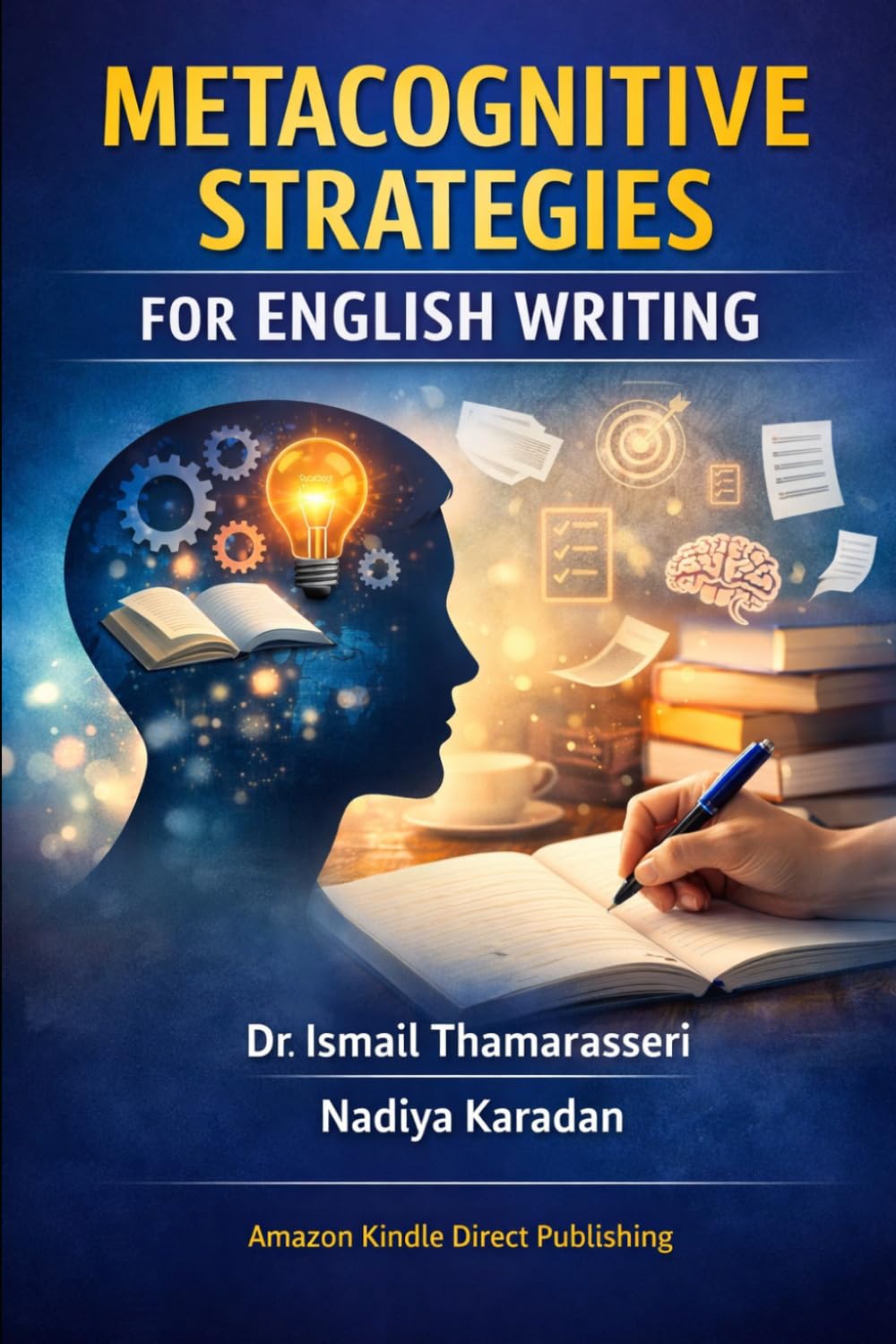 METACOGNITIVE STRATEGIES FOR ENGLISH WRITING
