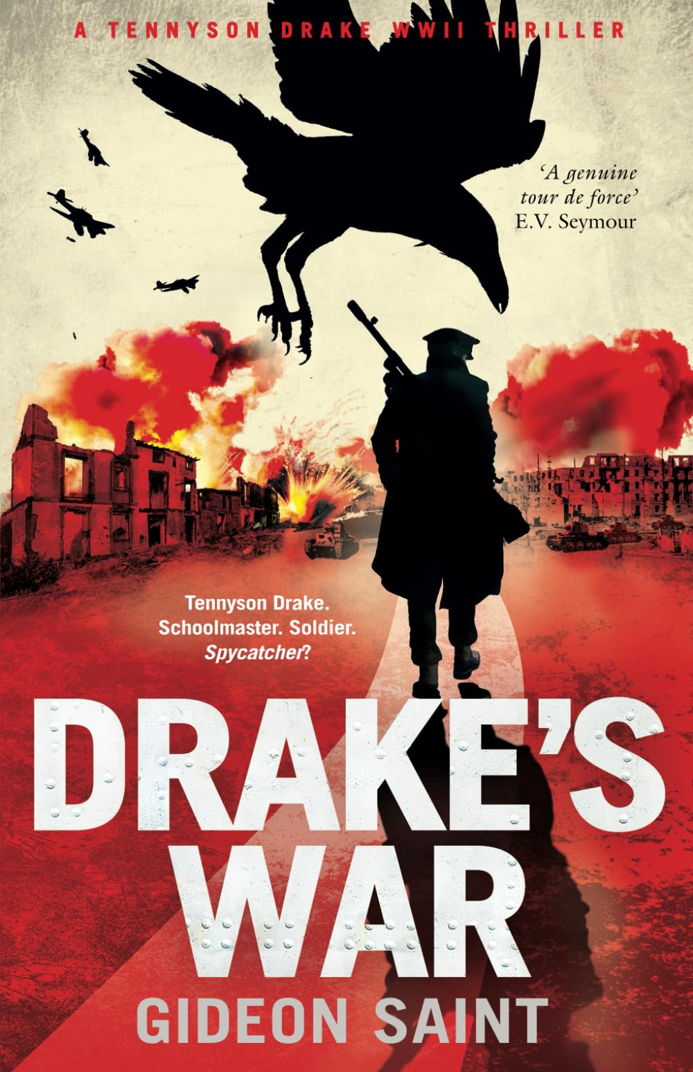 Drake's War: A Tennyson Drake WWII Thriller