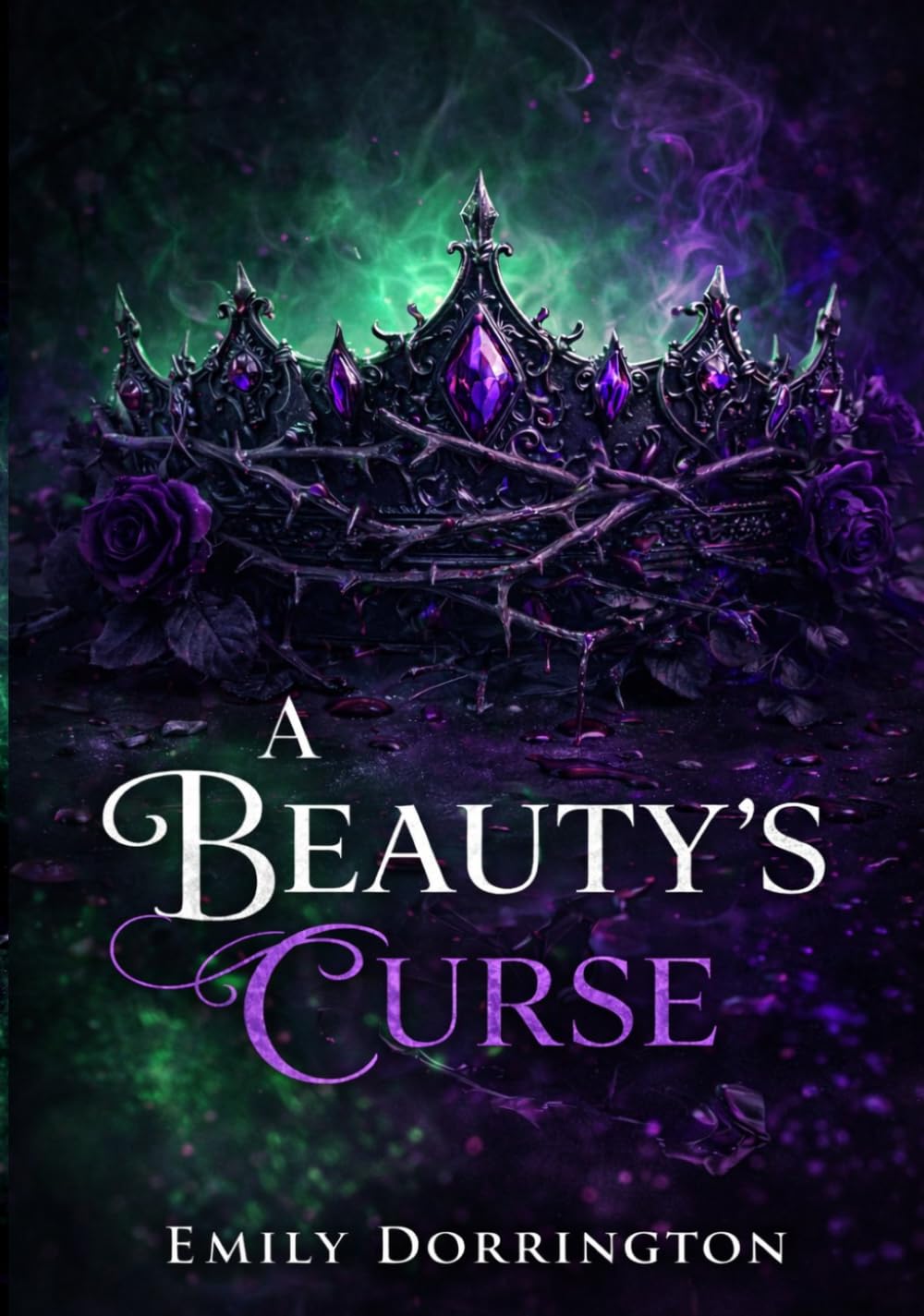 A Beauty’s Curse: A High Fantasy Fairy-tale of Wishes and Fate