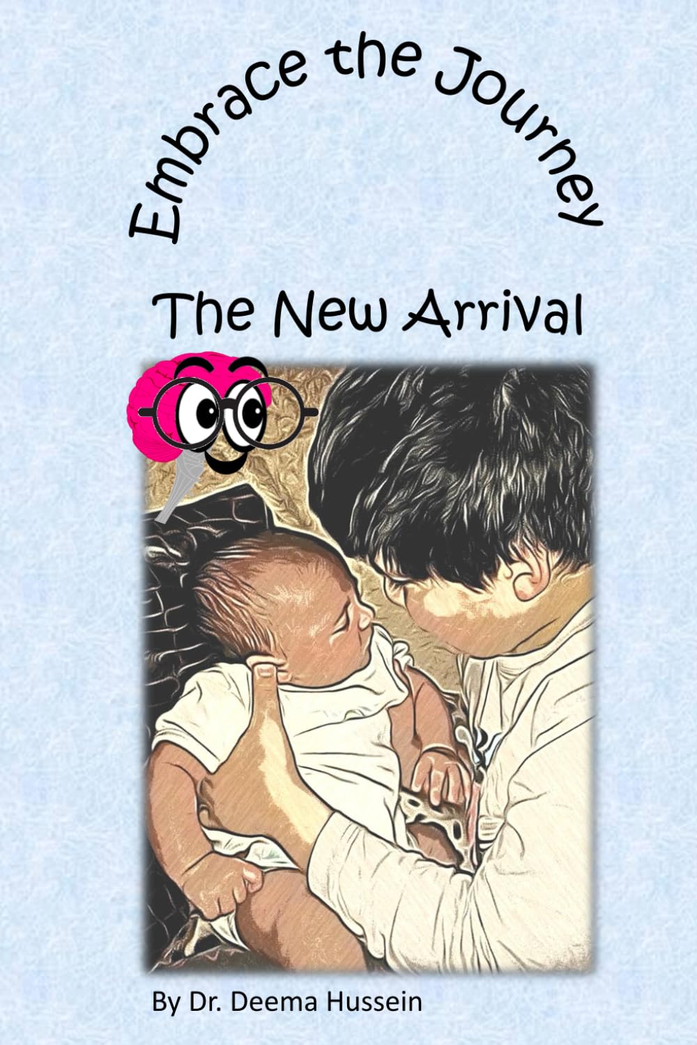 The New Arrival: 1 (Embrace The Journey)