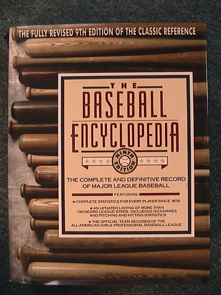 The Baseball Encyclopedia, the Complete and Definitive Record of Major