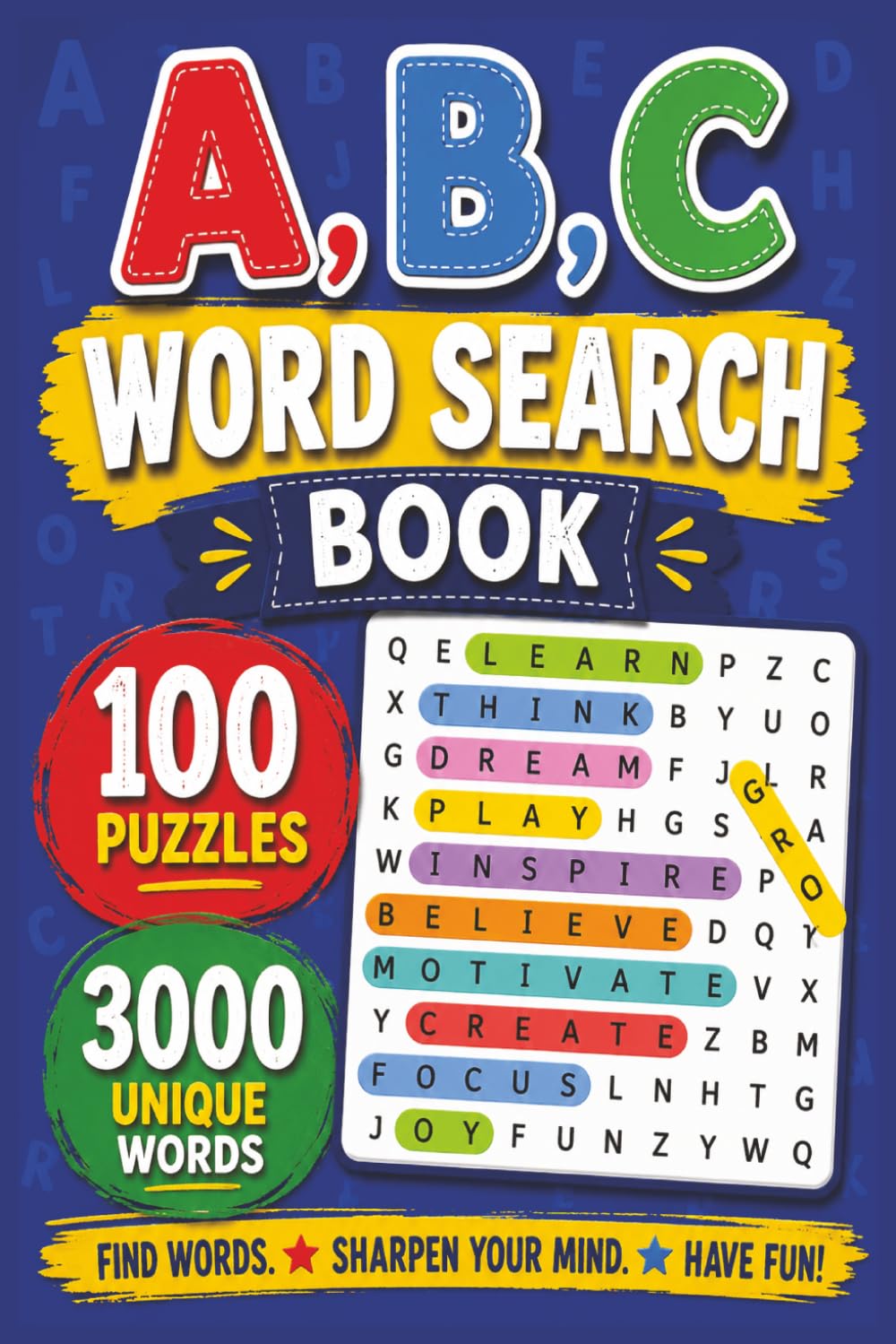 A, B, C, Word Search: The Ultimate A, B & C Puzzle Challenge