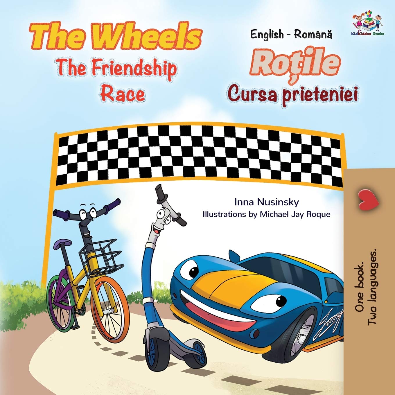 The Wheels The Friendship Race (English Romanian Bilingual Book) (English Romanian Bilingual Collection)