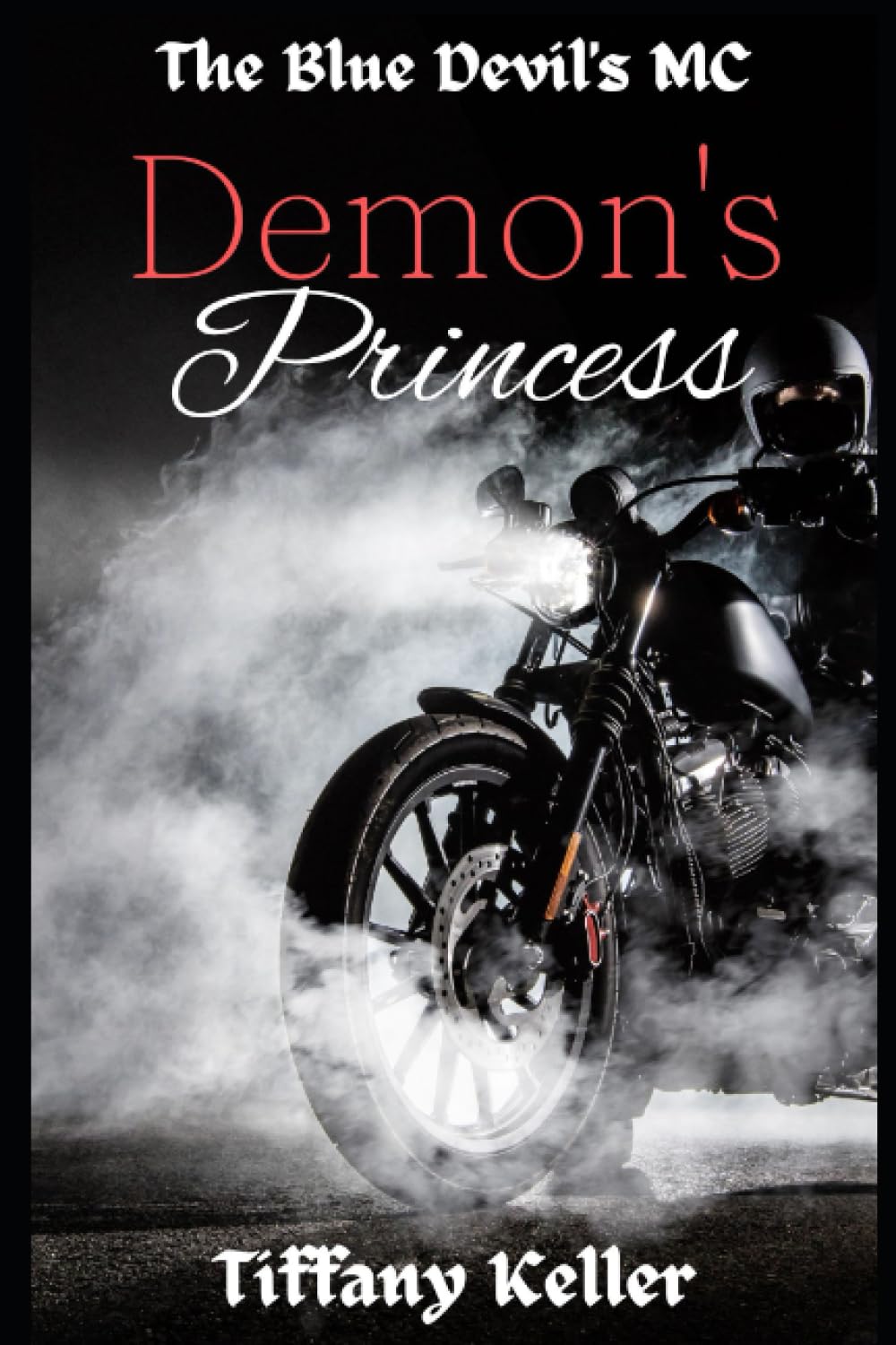 Demon's Princess: The Blue Devils MC
