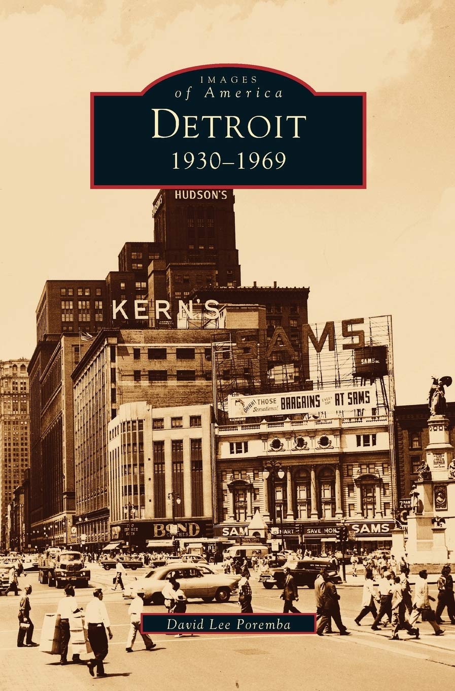 Detroit 1930-1969 (Images of America)