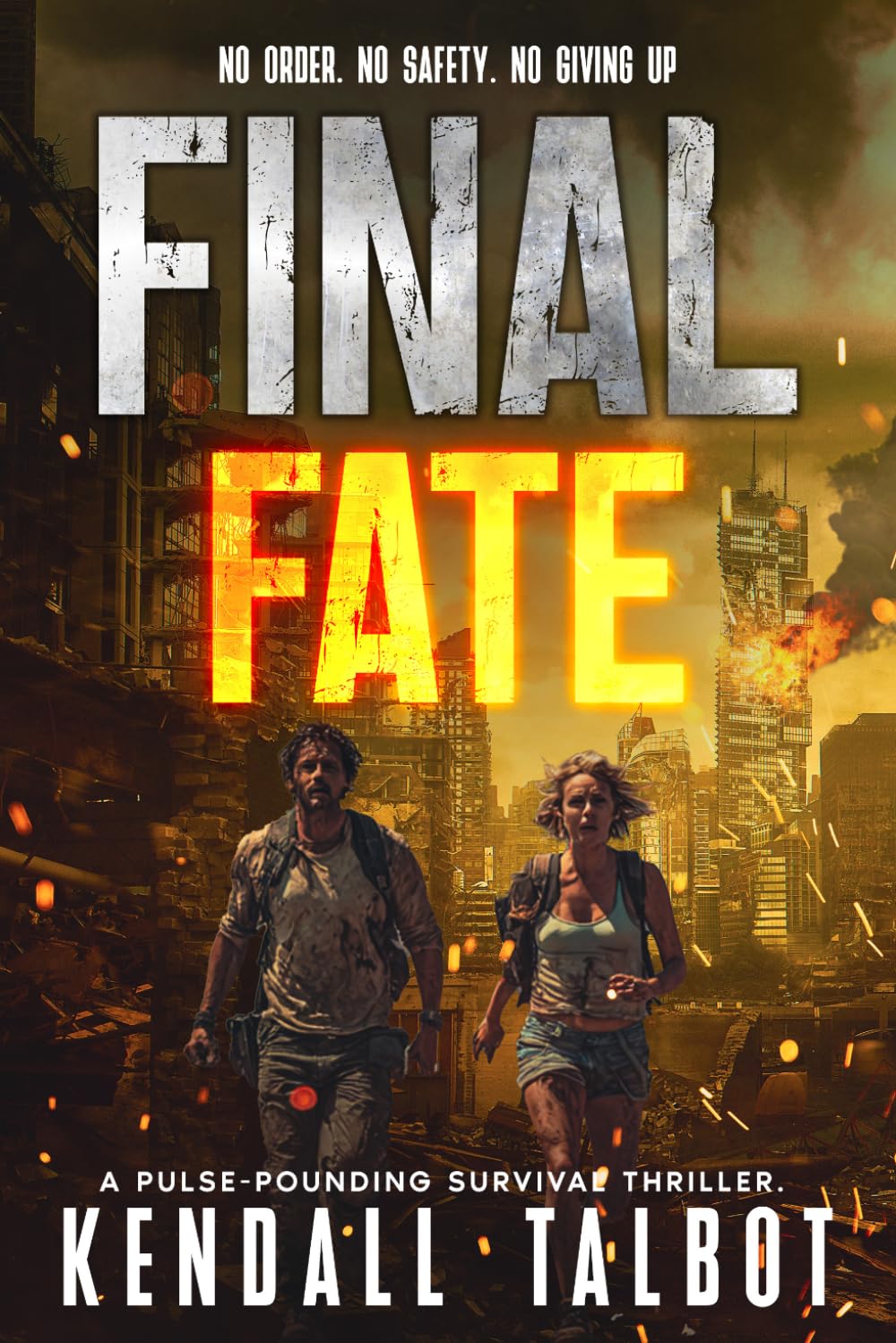 Final Fate: A Post-Apocalyptic EMP Survival Thriller: 3 (Waves of Fate)