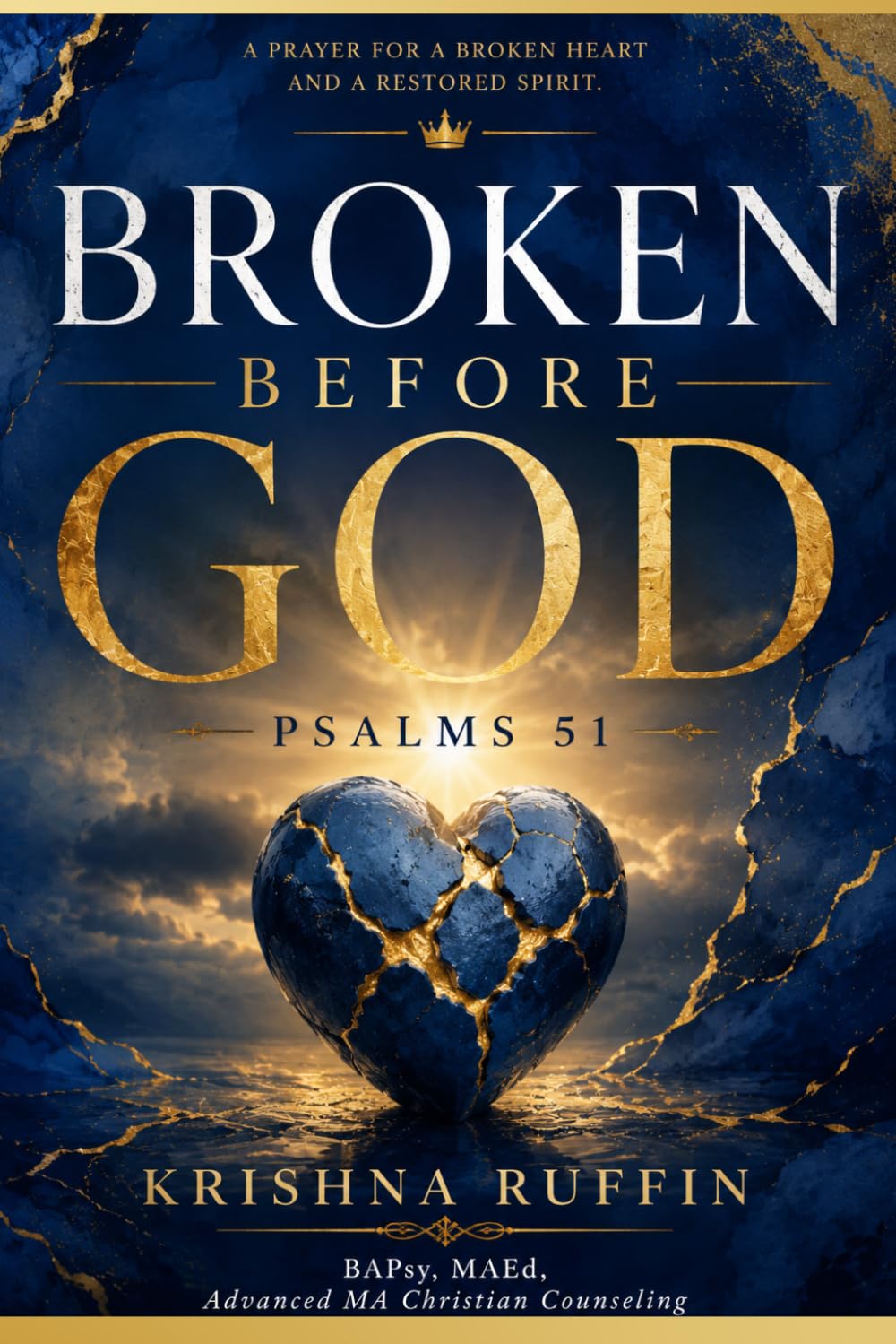 Broken Before God: Psalms 51