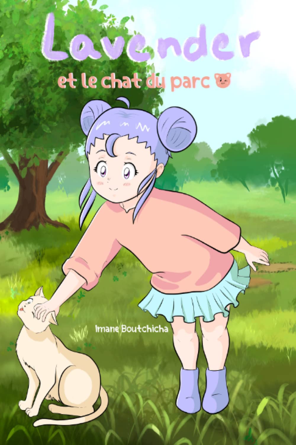 Lavender et le chat du parc لَافَنْدَر وَقِطََّةُ الْحَدِيقَة: Histoire pour enfants قِصَّة لِلْأَطْفَال (Lavender لافندر) (French Edition)