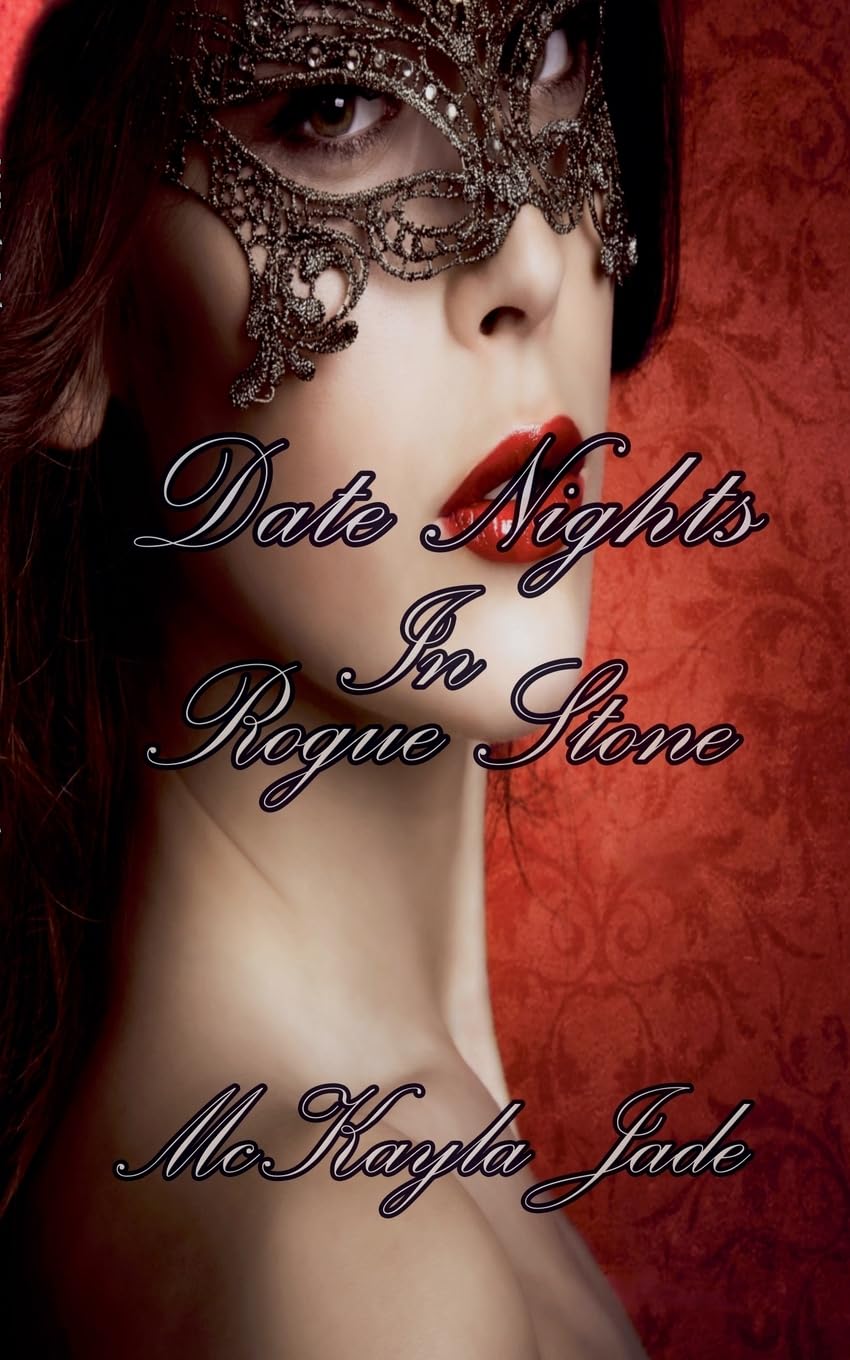 Date Nights In Rogue Stone (3) (Rogue Stone After Dark)