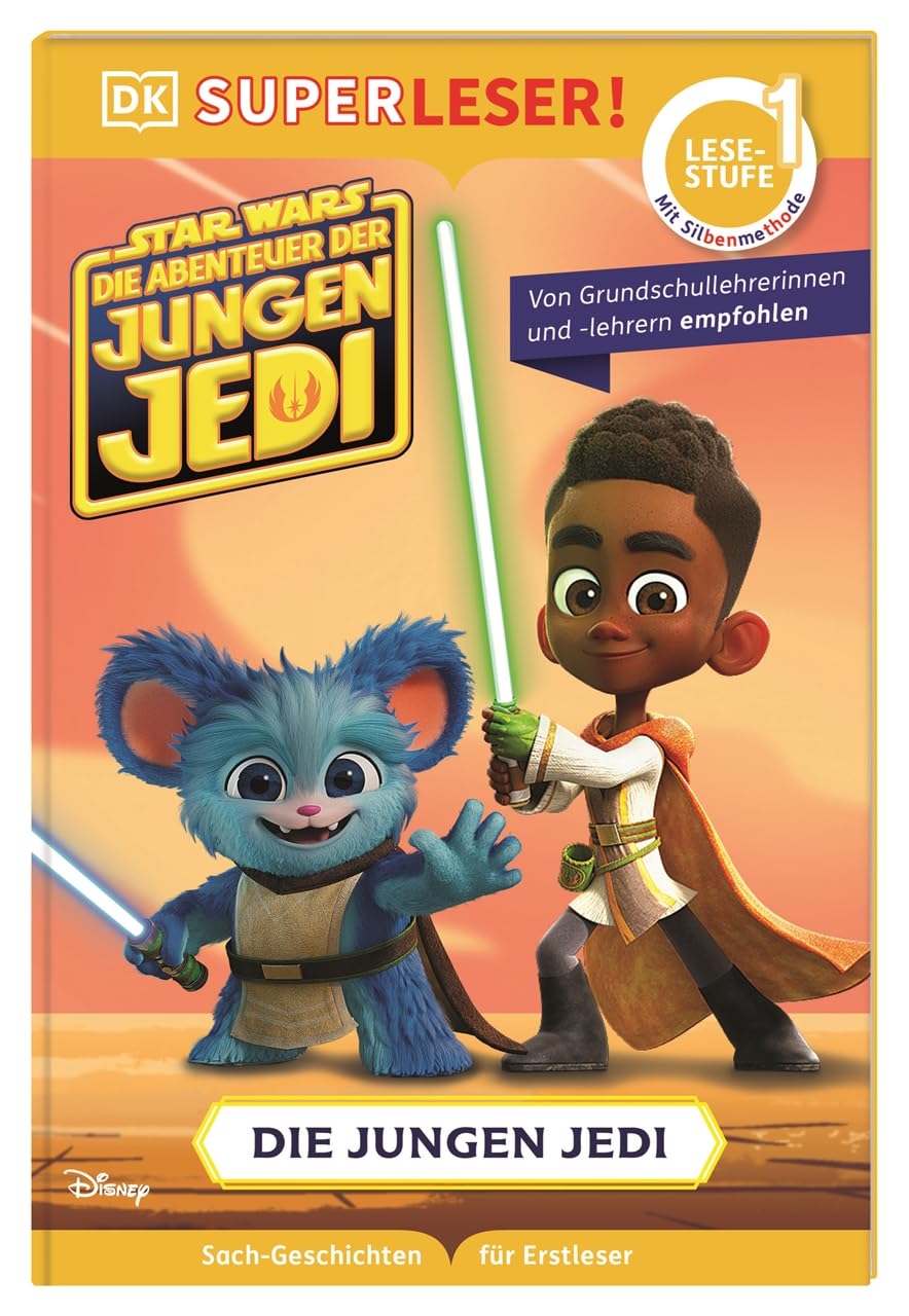 SUPERLESER Star Wars: Die Abenteuer der jungen Jedi: Die jungen Jedi: 1. Lesestufe, Sach-Geschichten für Erstleser. Mit Silbenmethode für Kinder ab 6 Jahren