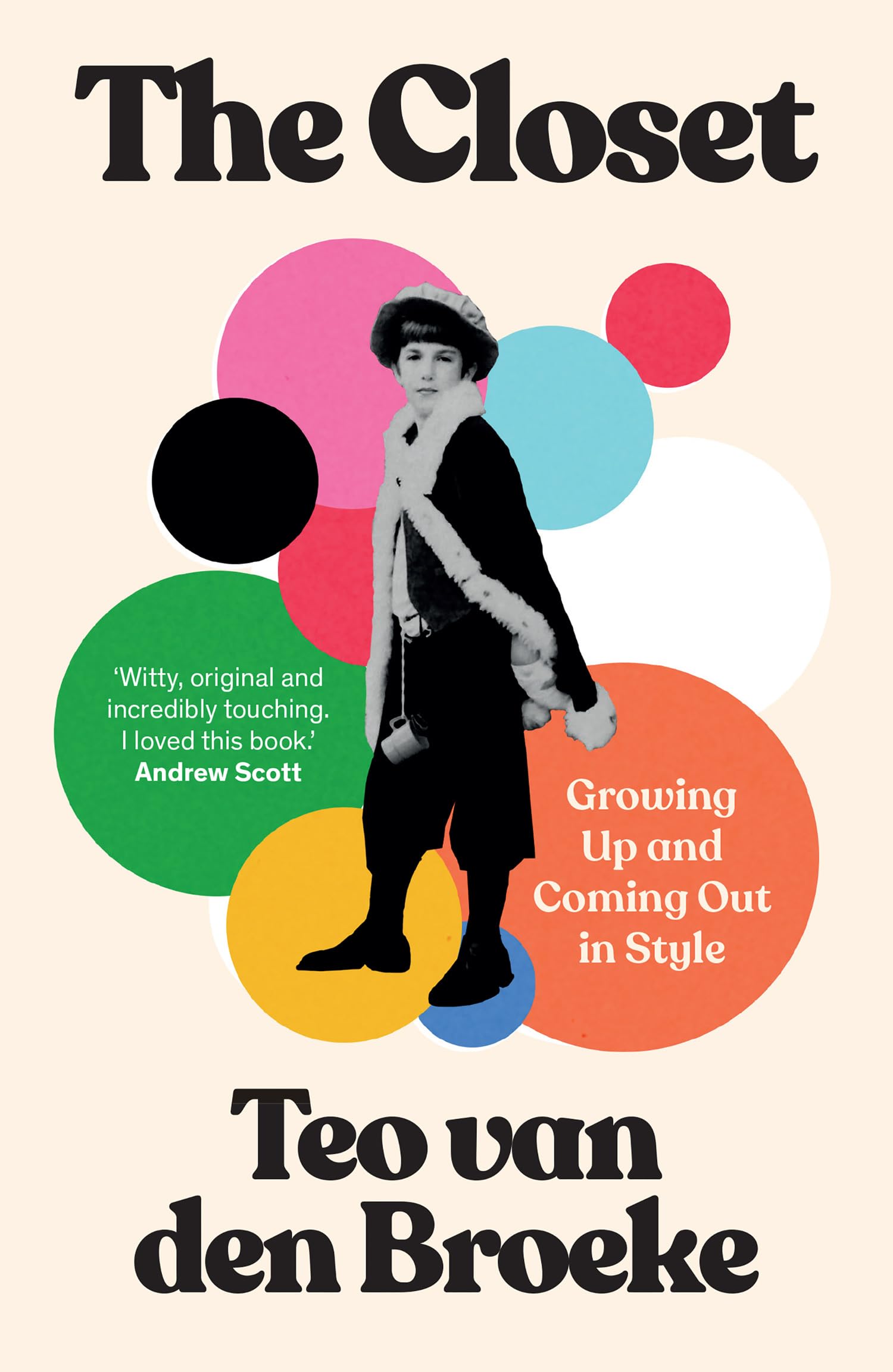 The Closet: An inspiring coming-of-age memoir of an LGBTQ+ teen growing up gay in the nineties and finding himself through fashion – new in paperback!