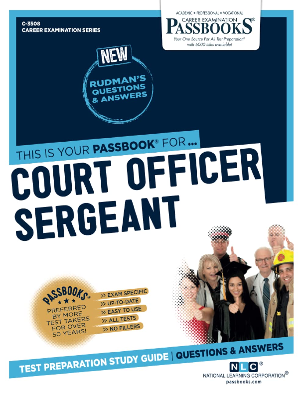 Court Officer Sergeant (C-3508): Passbooks Study Guide (Career Examination Series)