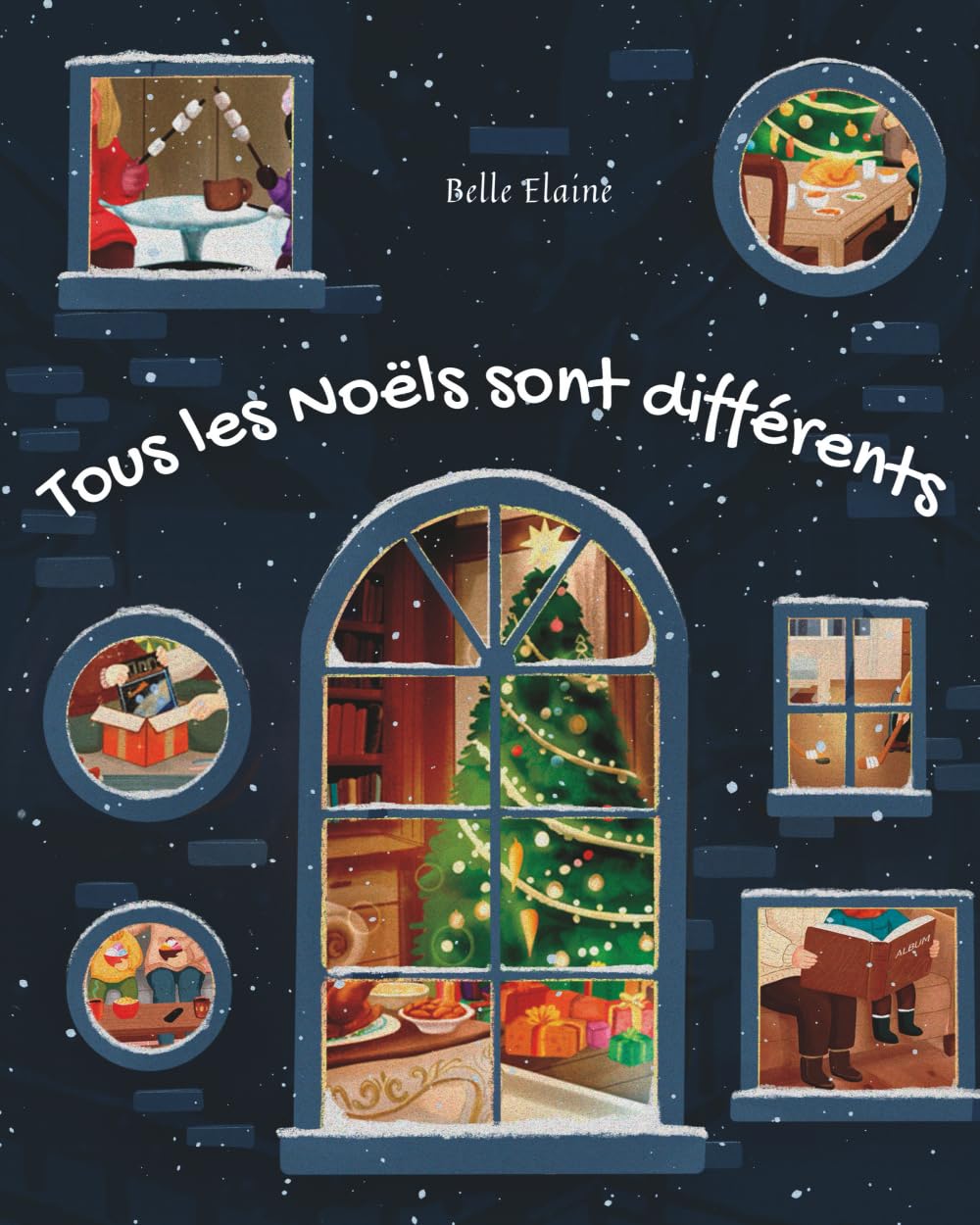 Tous les Noëls sont différents: le livre pour enfant sur les différentes familles et les différents Noëls