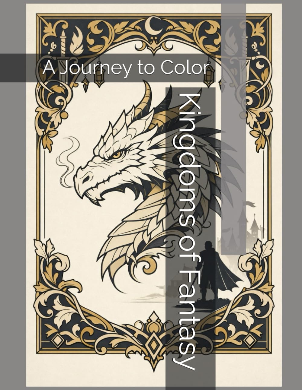 Kingdoms of Fantasy: A Journey to Color