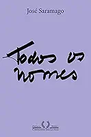 Todos os nomes (Nova edição)