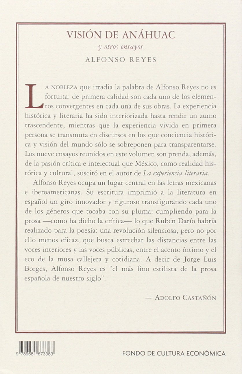 Vision De Anahuac Y Otros Ensayos: Coleccion Conmemorativa 70 Aniversario
