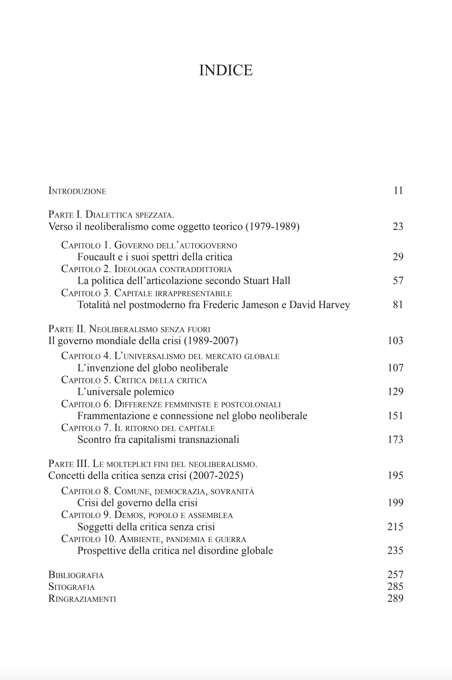 Critica senza crisi. Filosofia politica e storia concettuale del neoliberalismo (1979-2025)