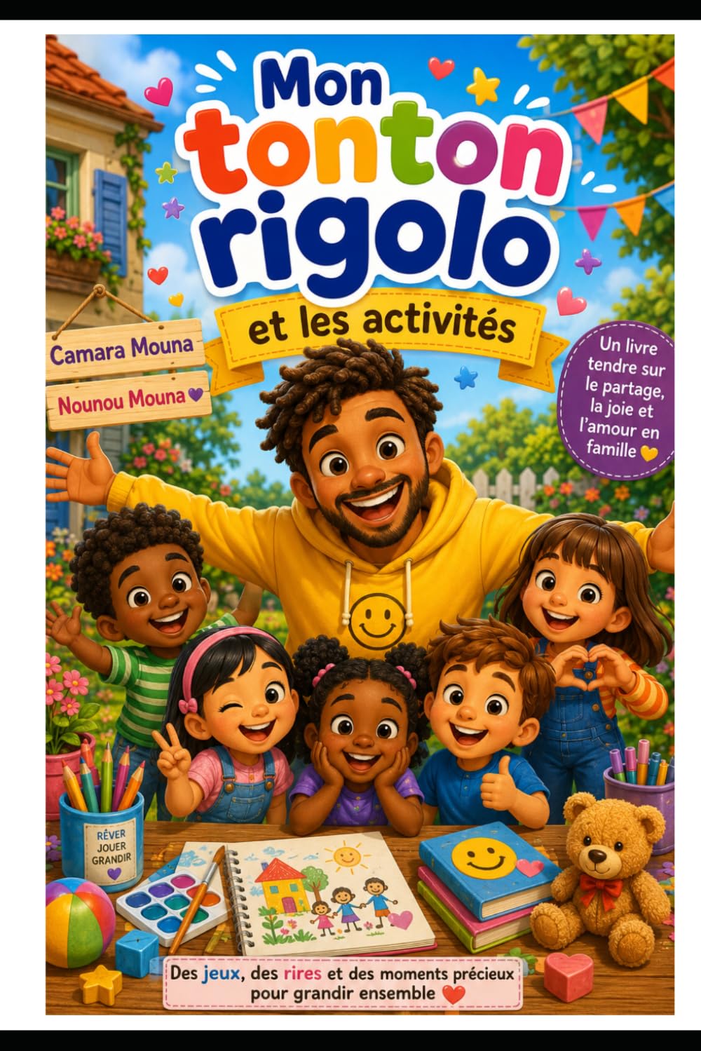 Mon Tonton rigolo et les activités