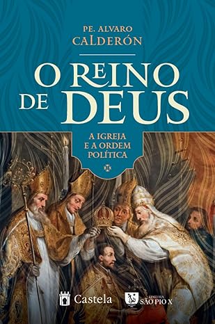 Reino de Deus Através das Alianças de Deus, o