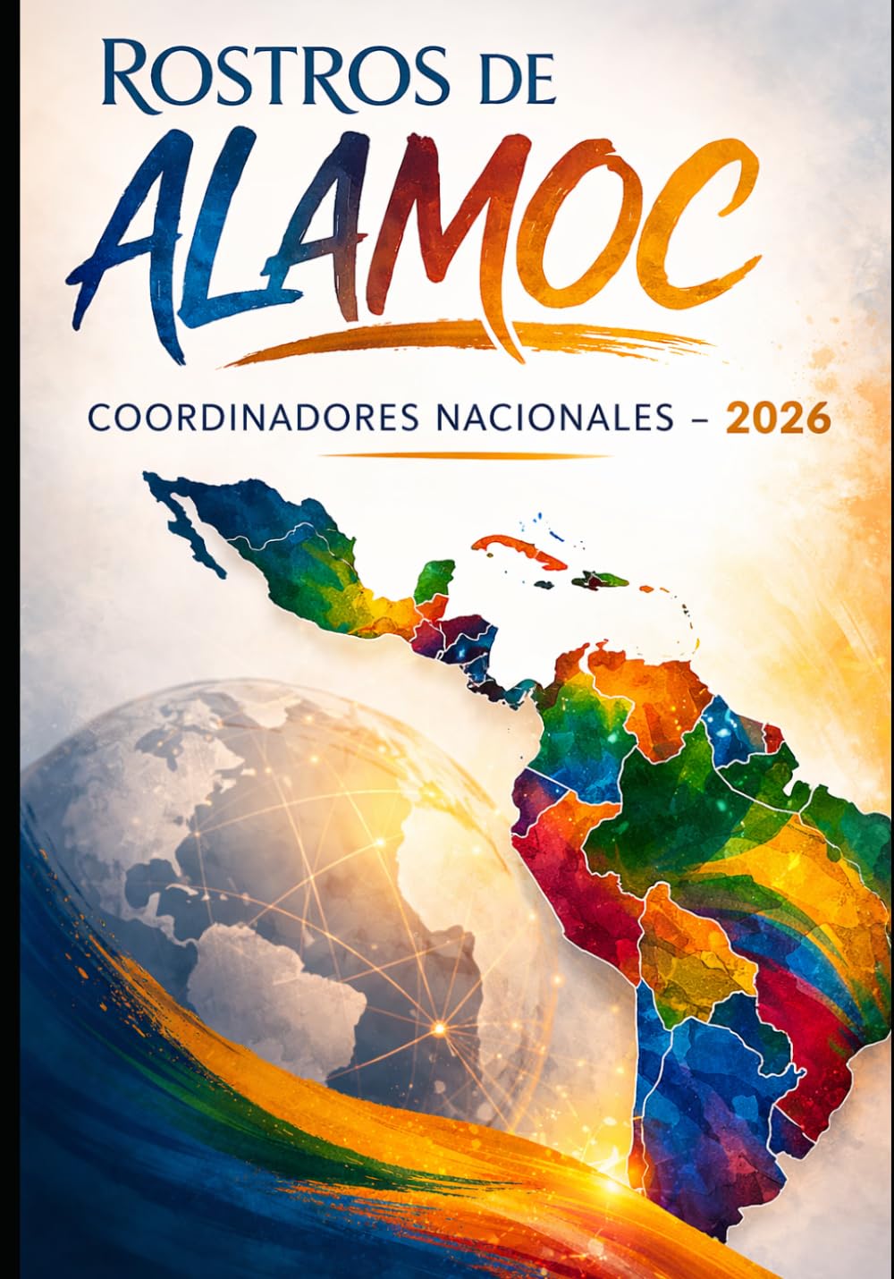 Rostros de ALAMOC: Conectando Nuestros Líderes