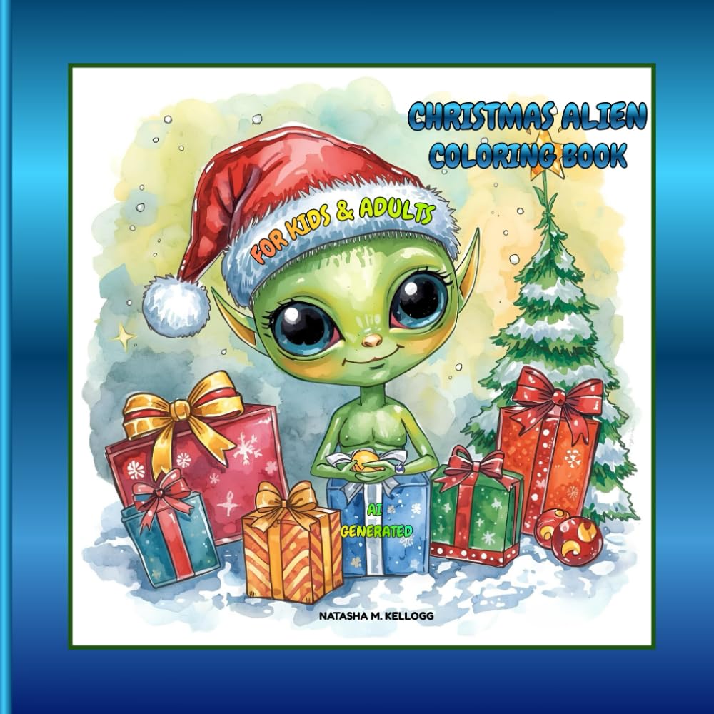 CHRISTMAS ALIEN COLORING BOOK: For Kids and Adults, AI Generated, Alien Christmas Coloring Pages