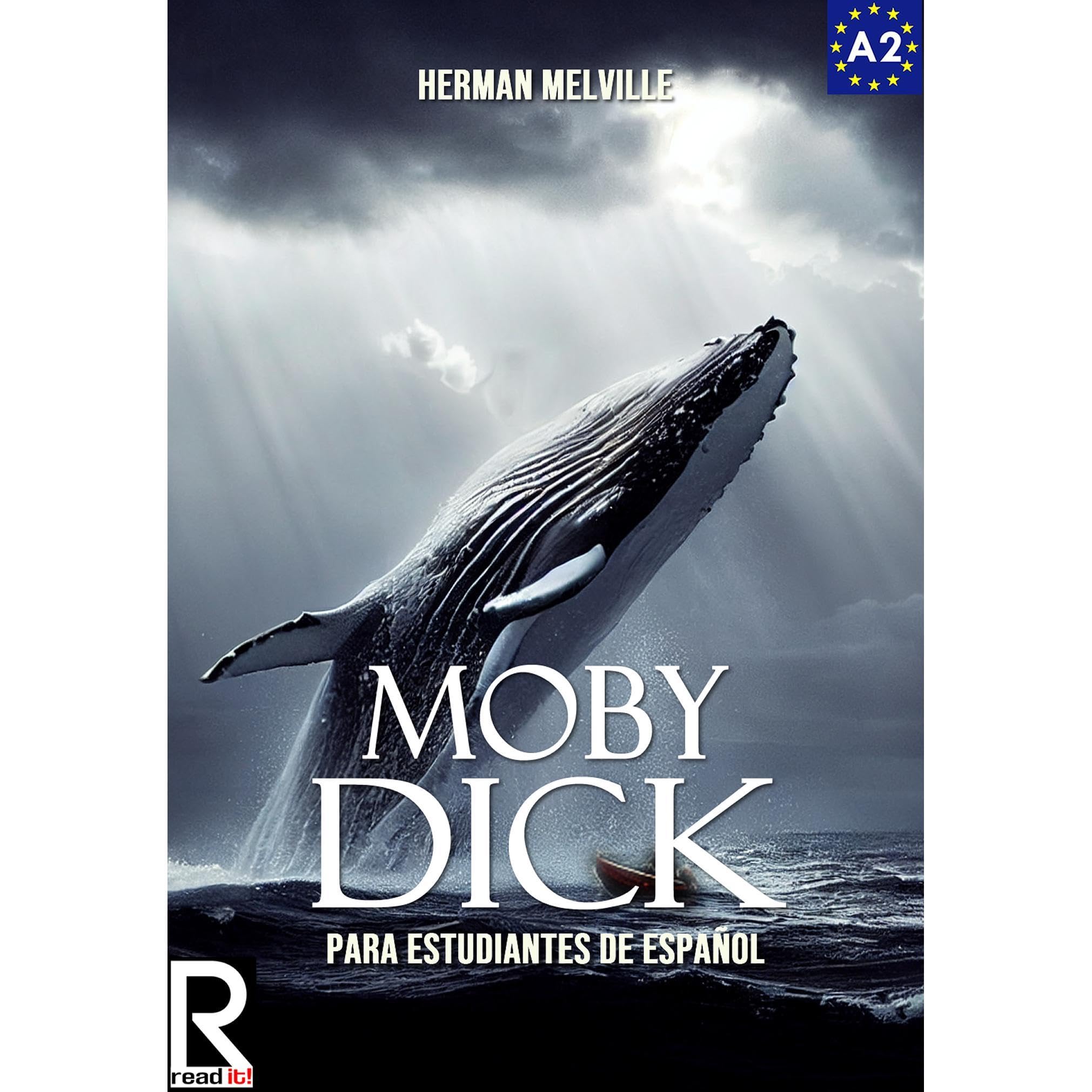 Moby Dick para estudiantes de español. Nivel A2. Principiantes.