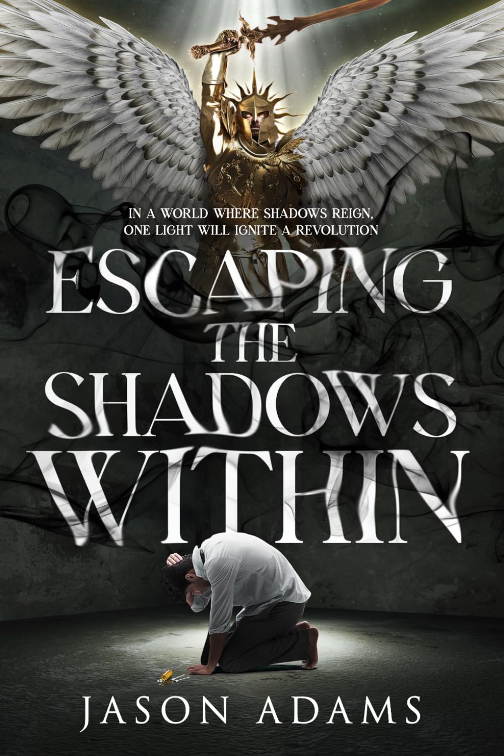 Escaping The Shadows Within (A Journey of Redemption series)